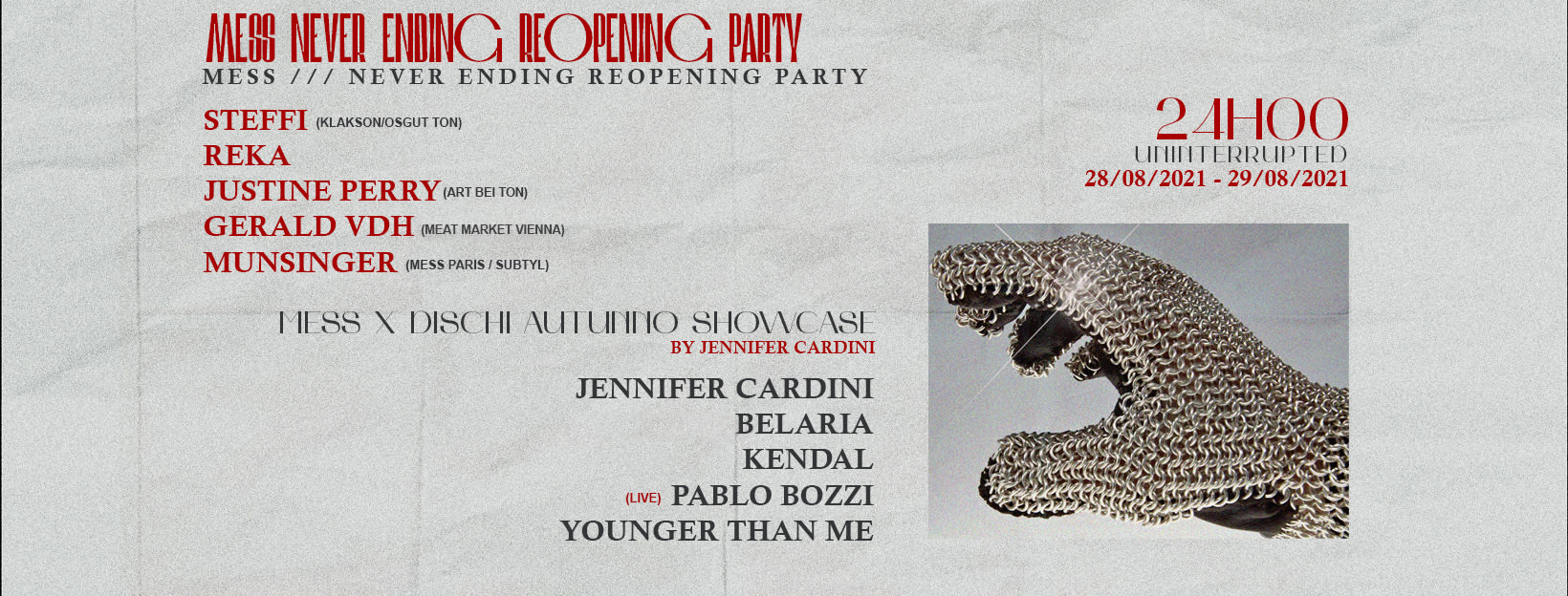 Mess /// Never Ending Reopening Party