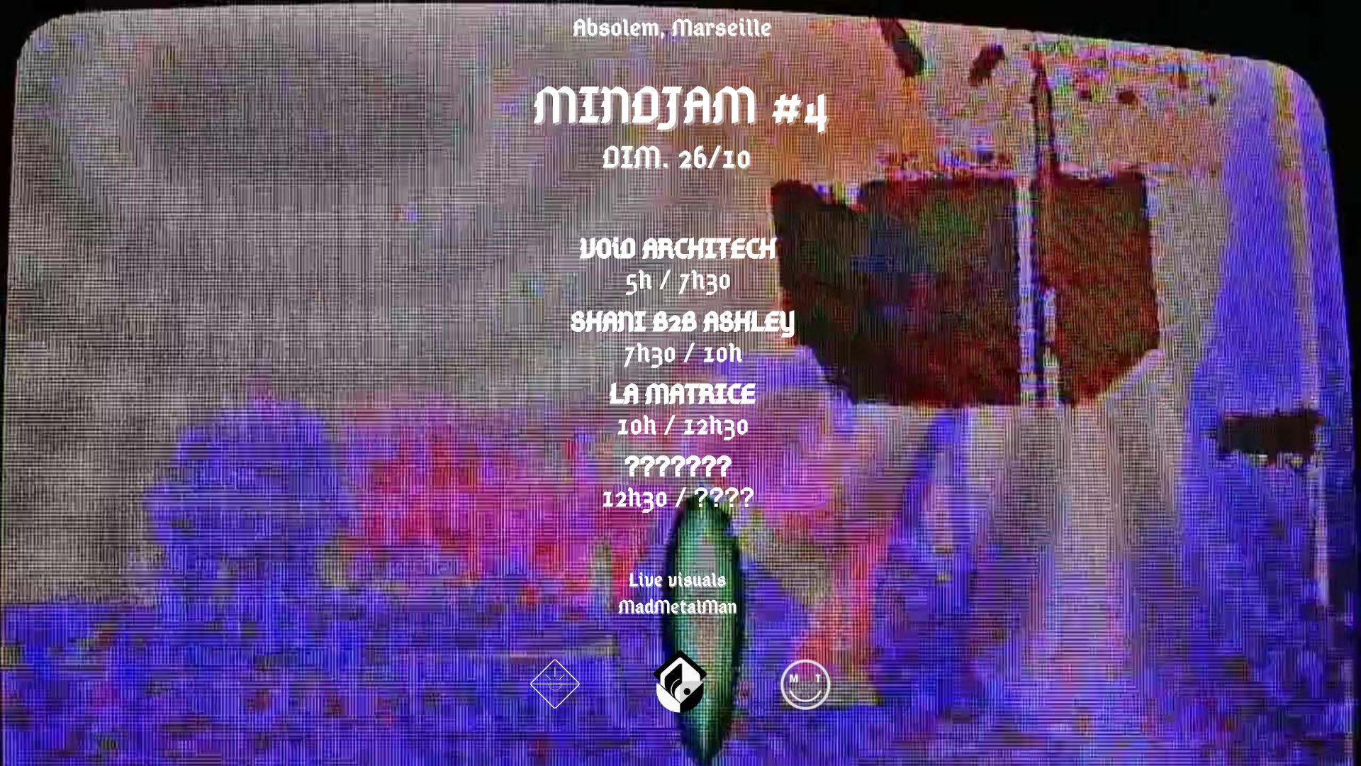 Mindjam #4 W/ Void Architech, Shani B2b Ashley, La Matrice