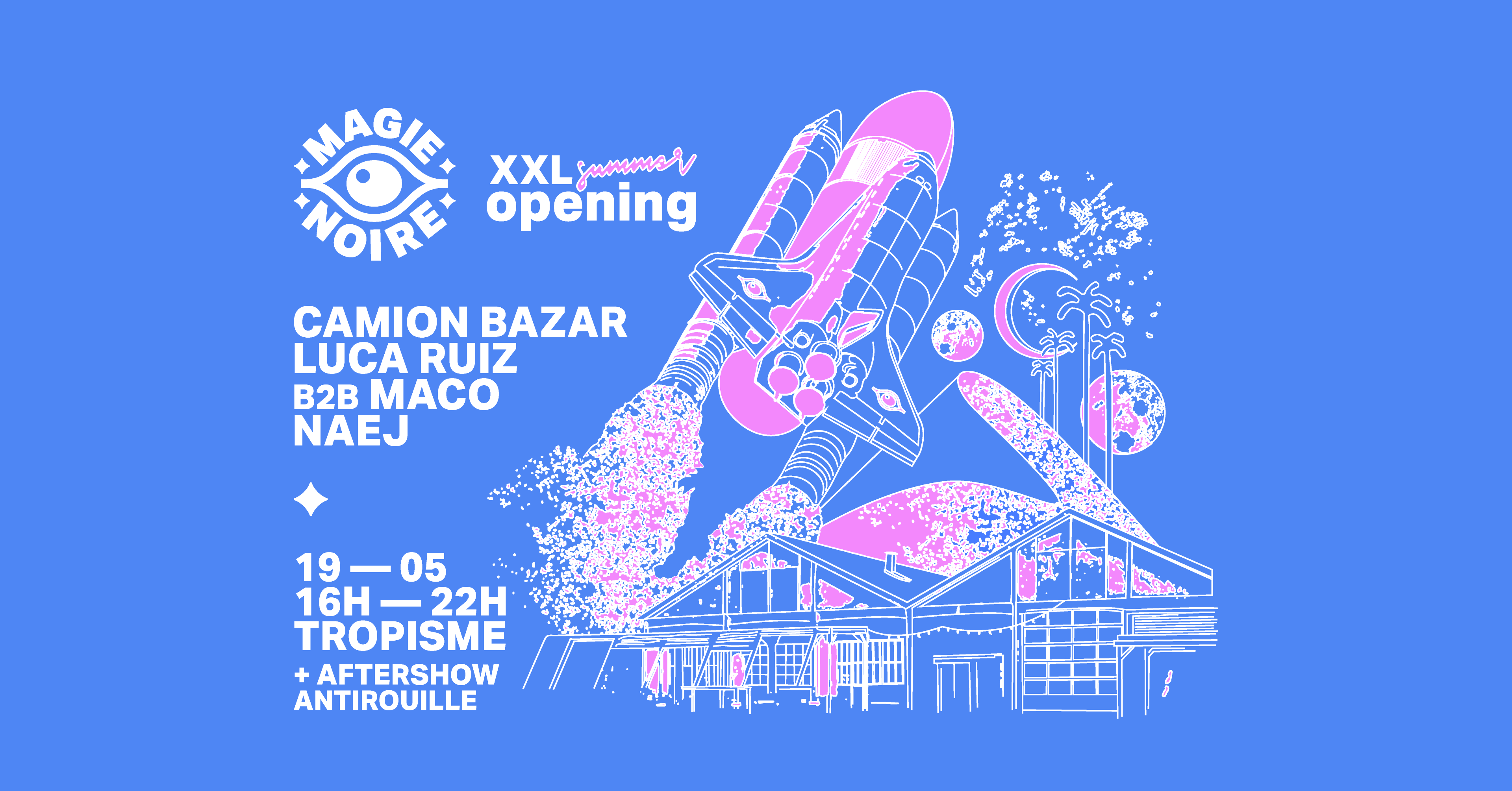 Magie Noire Open Air W/ Camion Bazar