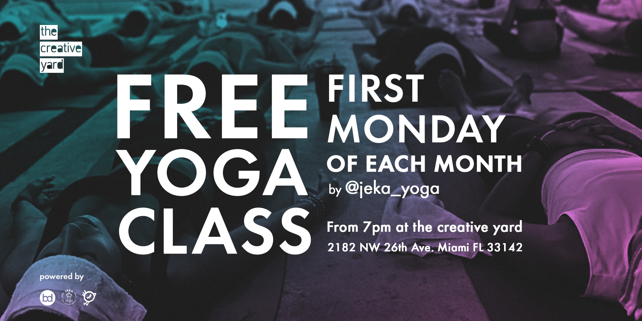 Free Yoga Class_ First Monday Of The Month _Aug 5th.
