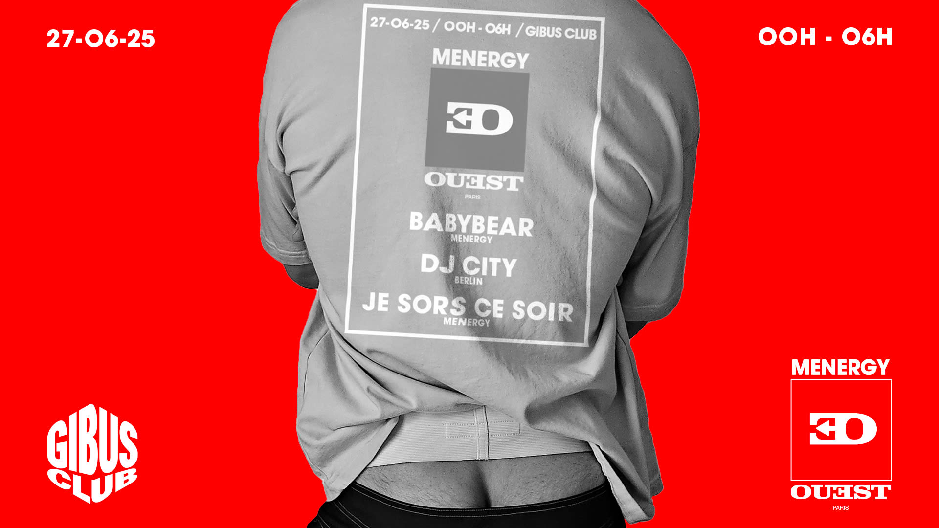 Menergy Goes Ouest @Gibus Club