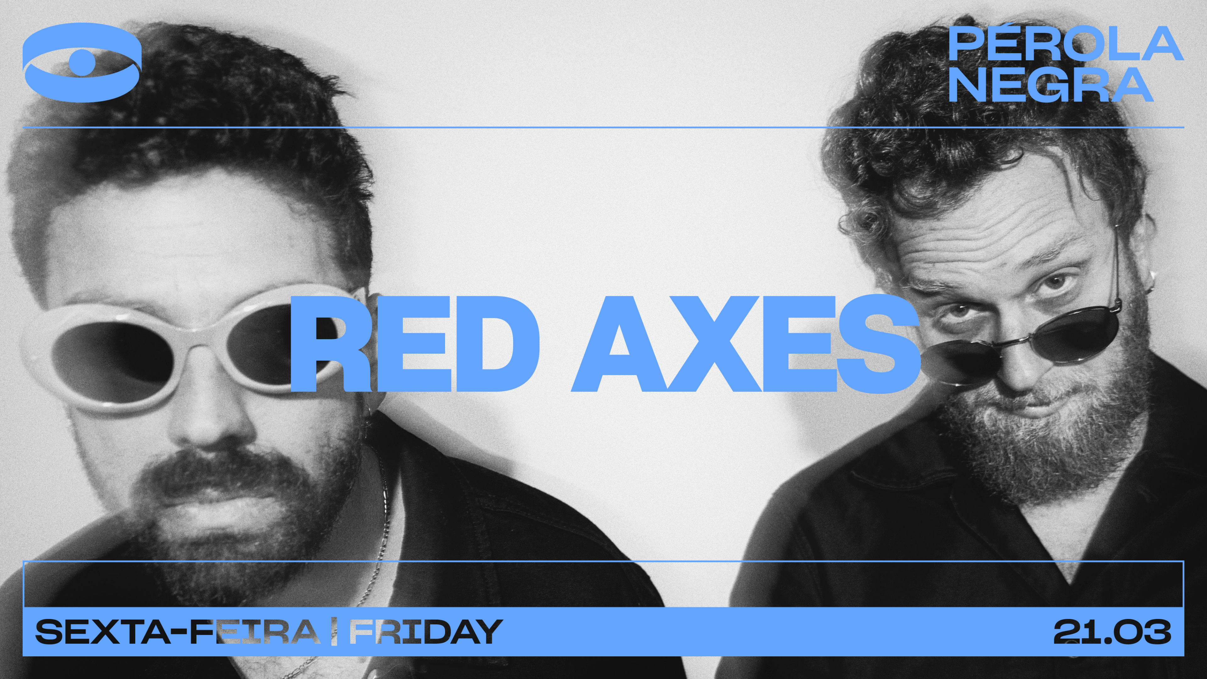 Red Axes - Pérola Negra Club