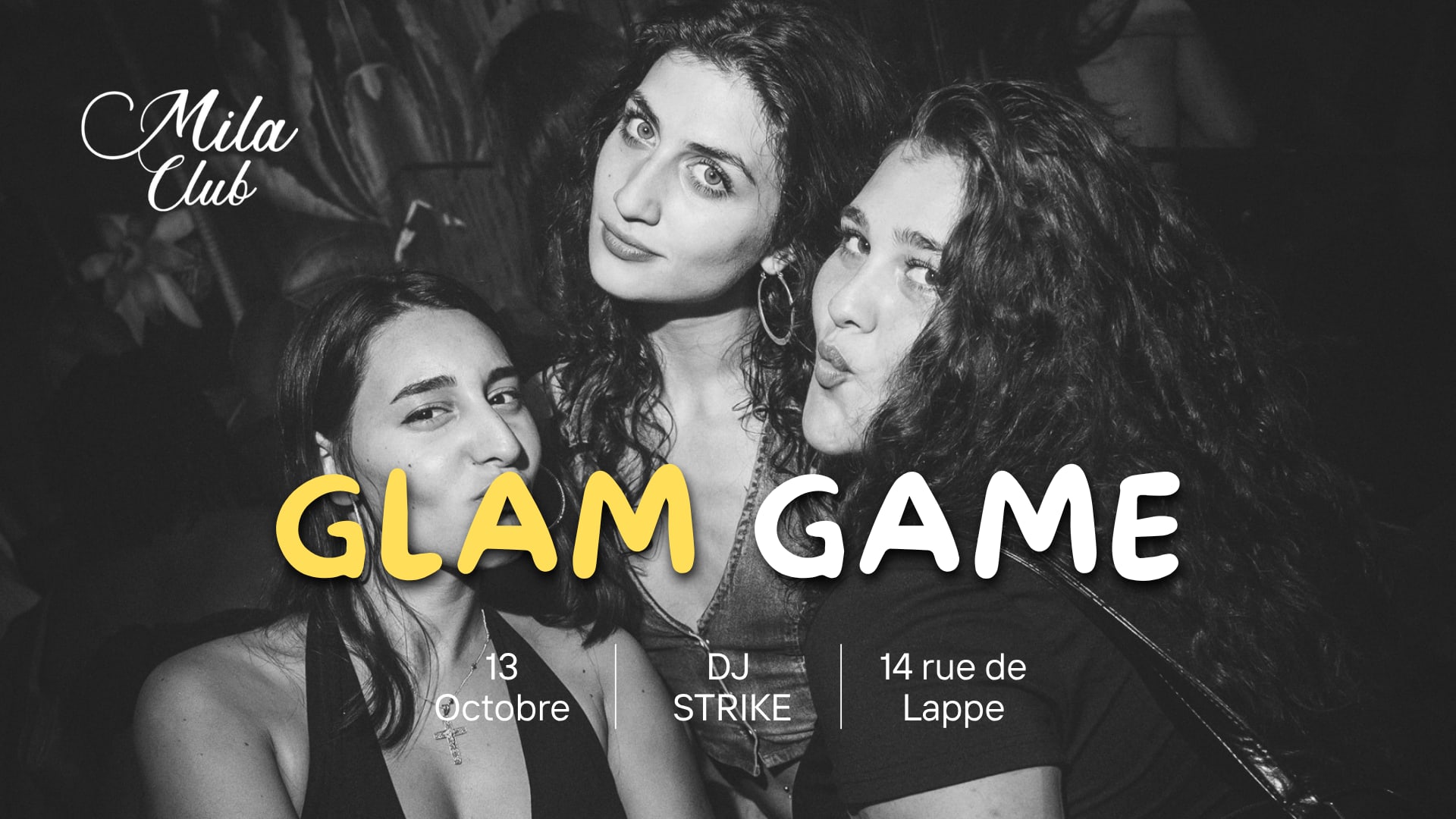 Glam Game - Mila Club Paris