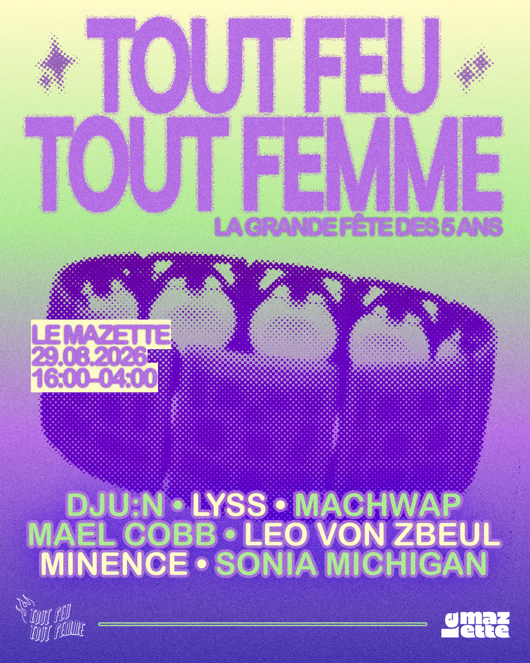 Tout Feu Tout Femme : La Grande Fête Des 5 Ans