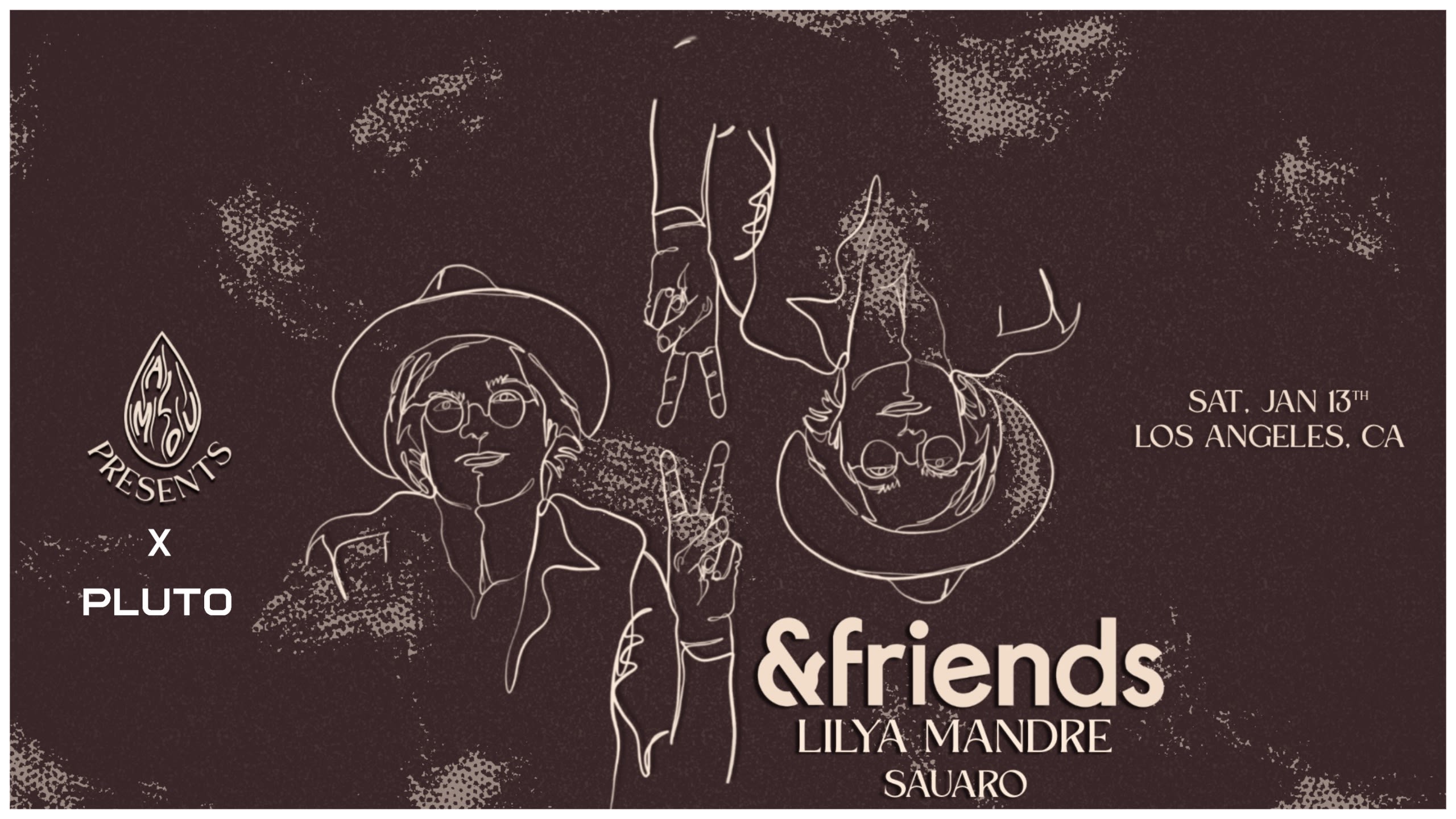 Amlou X Pluto Present &Friends