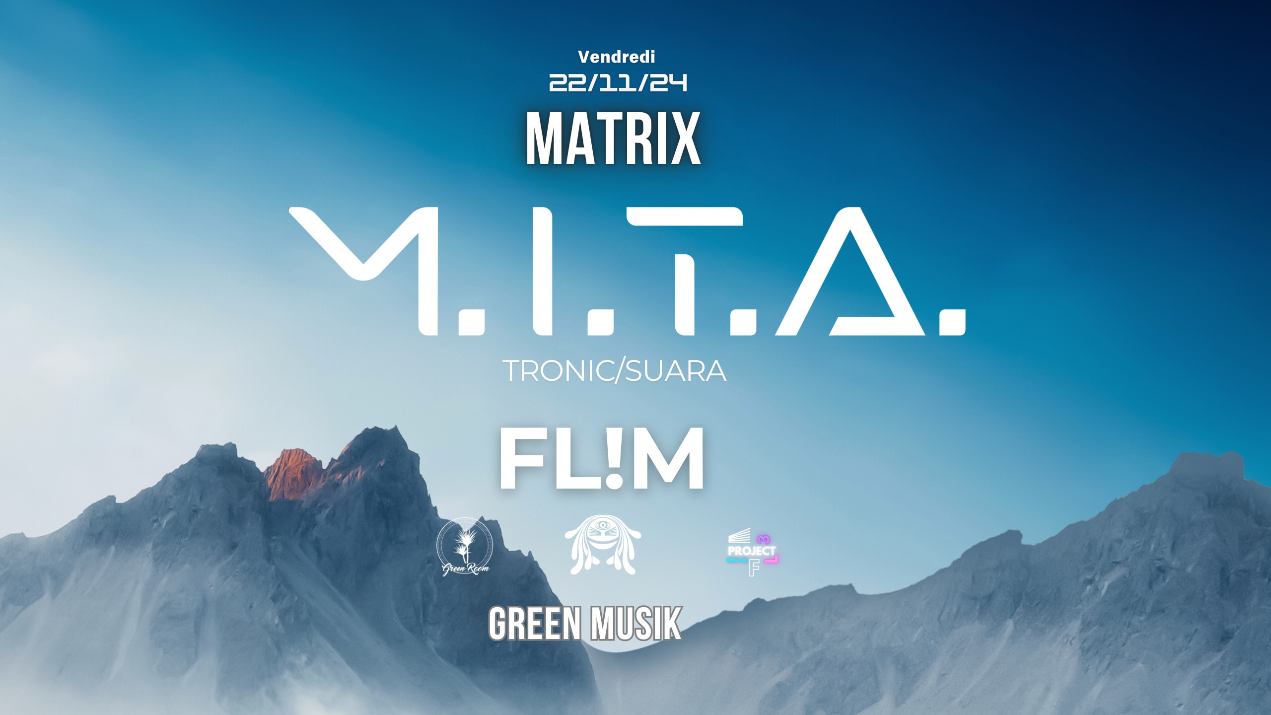 Matrix       Fl!M    Invite   M.I.T.A. - (Saura, Tronic)