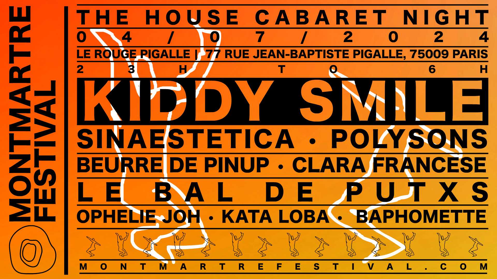 House Cabaret Night Kiddy Smile Le Rouge&Montmartre Festival