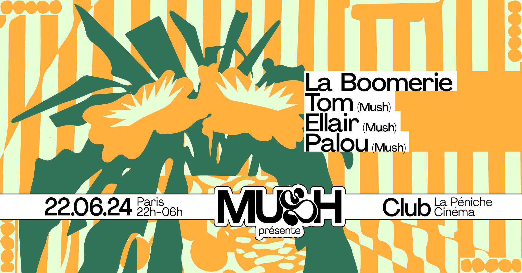Mush Invite La Boomerie & Sunaas @La Péniche Cinéma