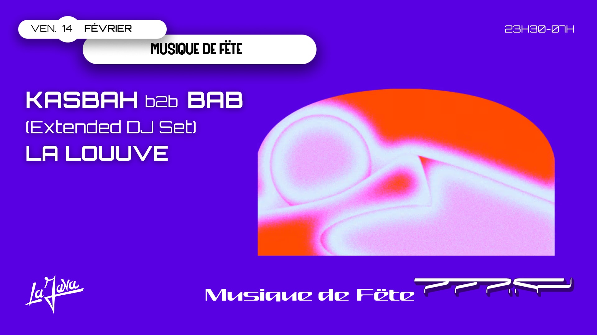 Musique De Fëte X La Java : Kasbah B2b Bab & La Louuve
