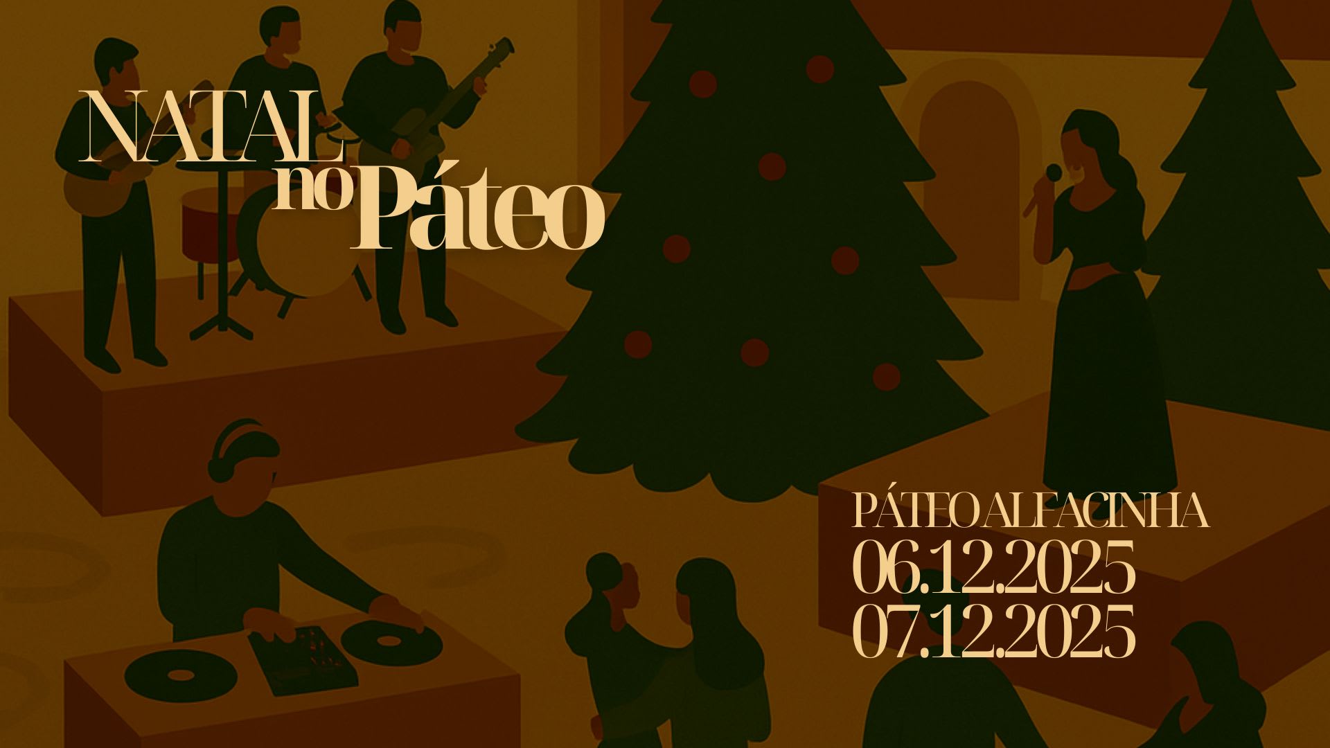 Natal No Páteo: Musica Ao Vivo, Dj's, Arte E Moda