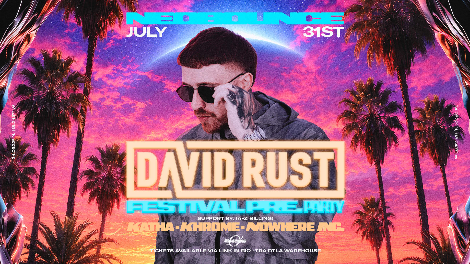 Neobounce: David Rust Festival Pre-Party