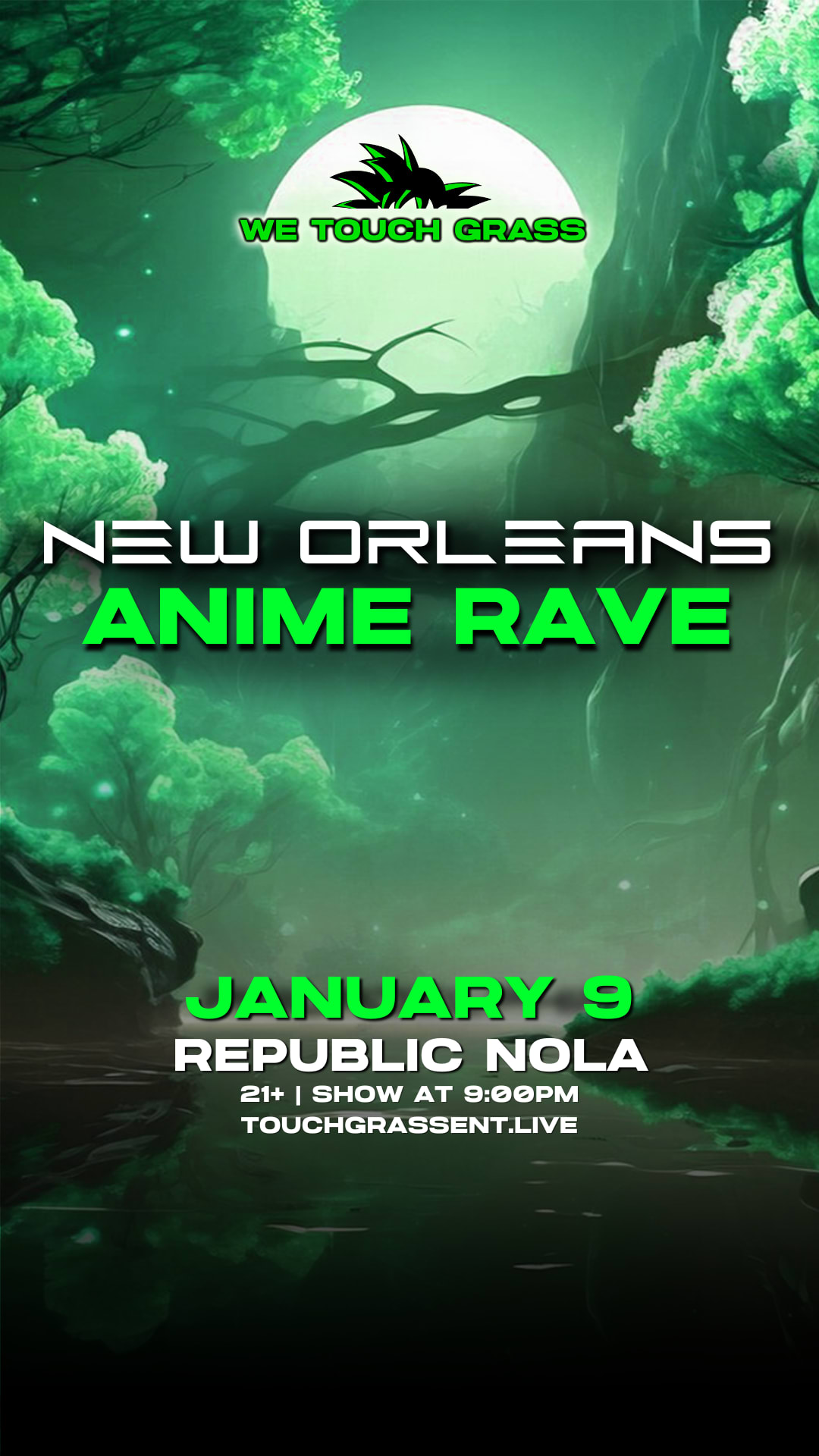 Wetouchgrass Presents: New Orleans Anime Rave