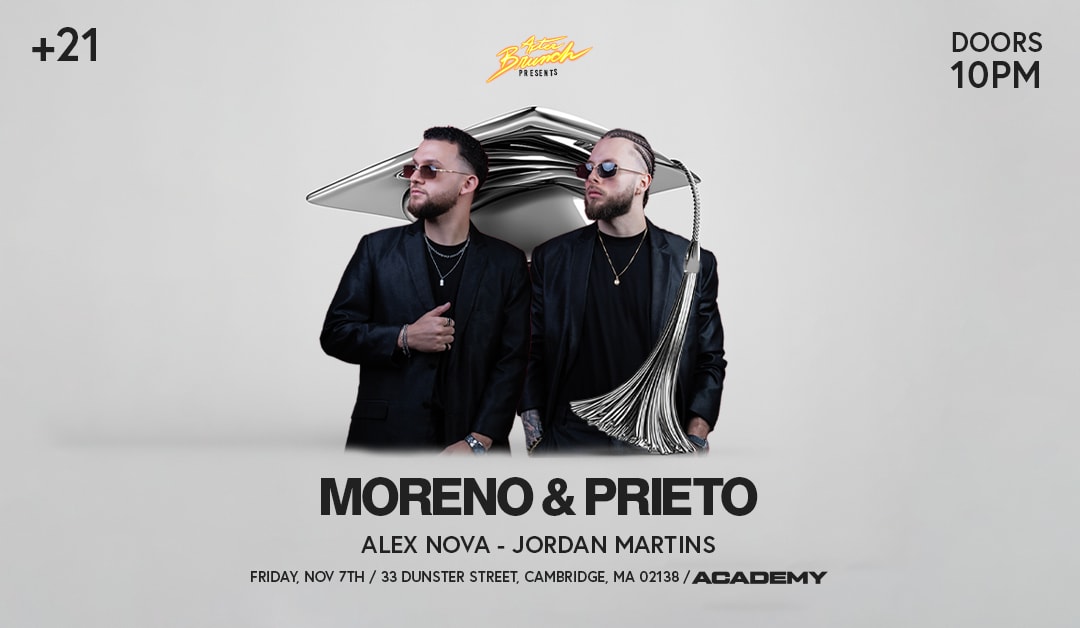After Brunch Presents: Moreno & Prieto At Academy