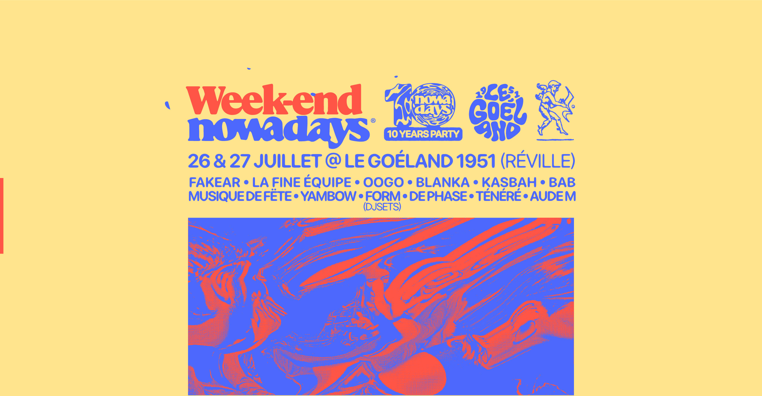 Weekend Nowadays @ Le Goeland 1951: Fakear & More