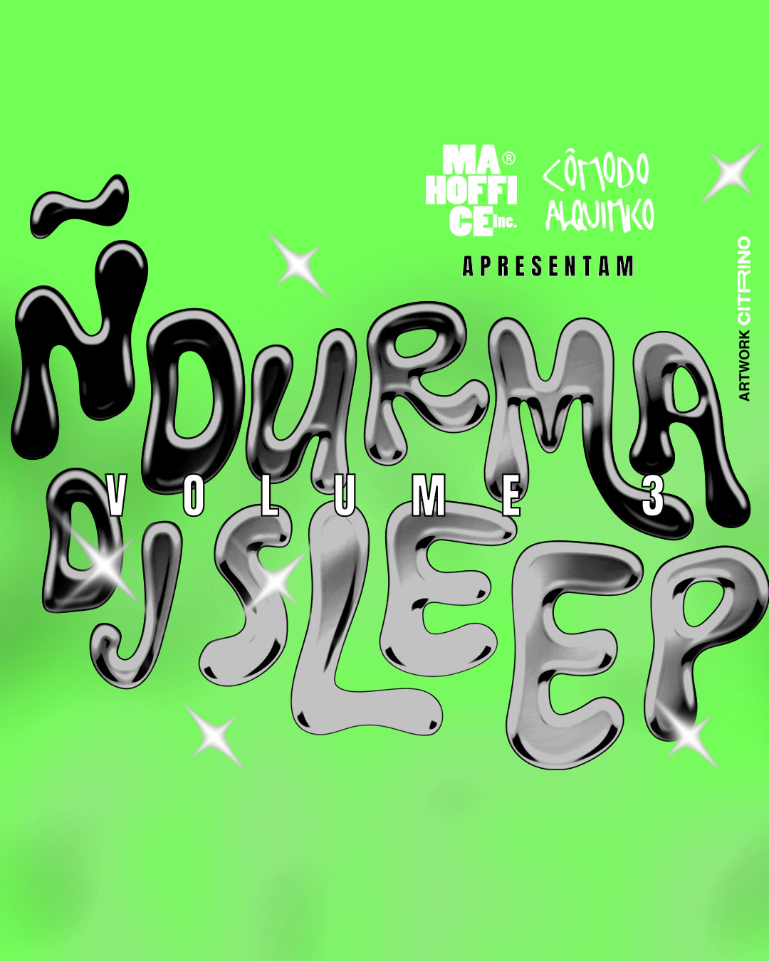 Ñ Durma Vol.3 Sleep Convida Maah Fernandes E Mt +