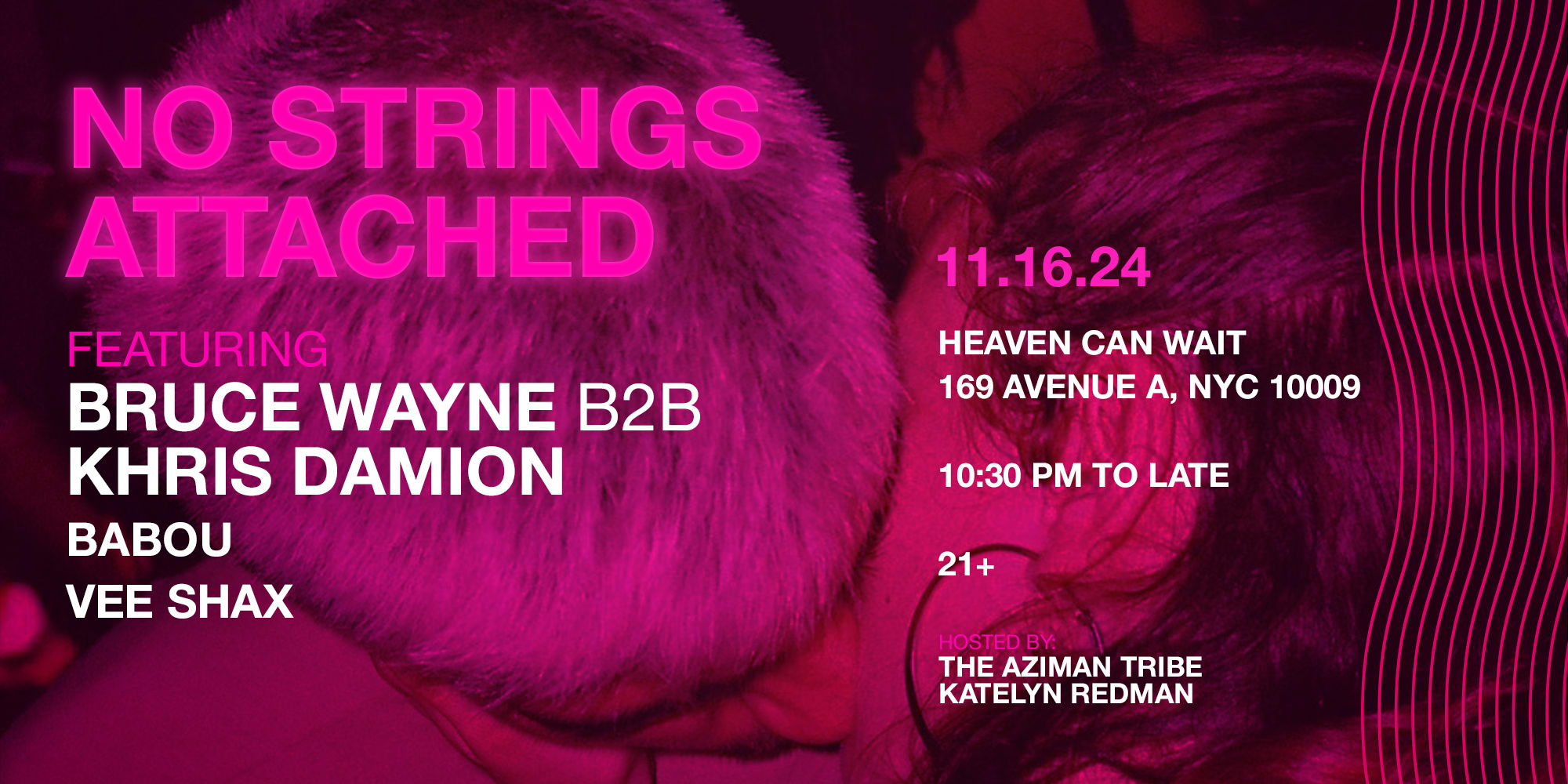No Strings Attached - House Music Party Ft. Bruce Wayne
