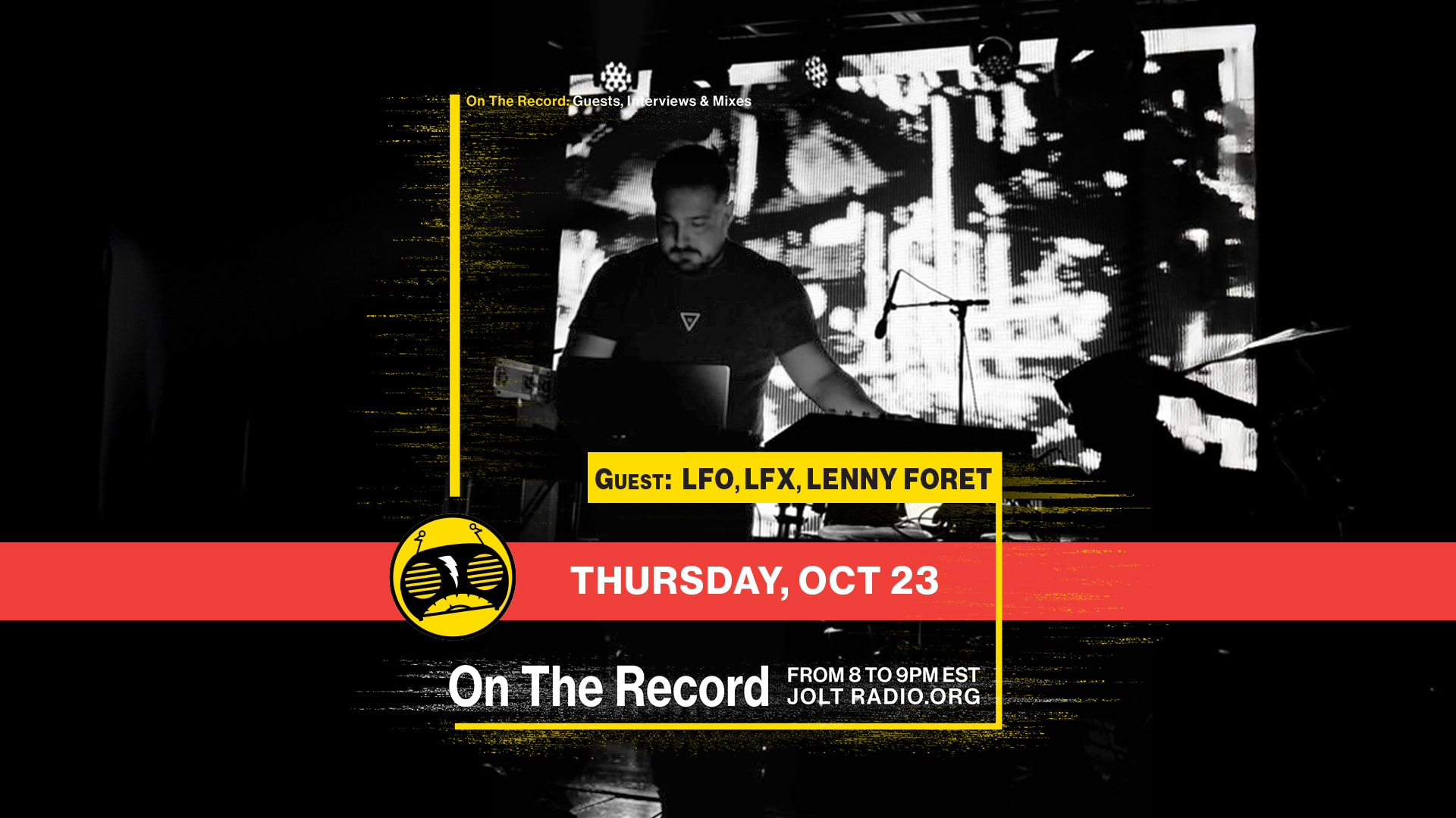 Jolt Radio: On The Record ( Guest: Lenny Foret )