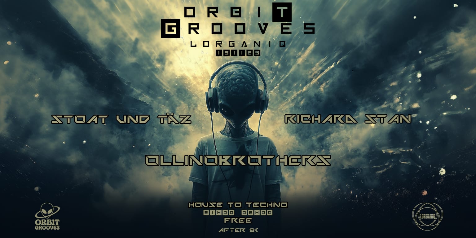 Orbit Grooves // Ollinobrothers, Richard Stan, Stoat Und Täz
