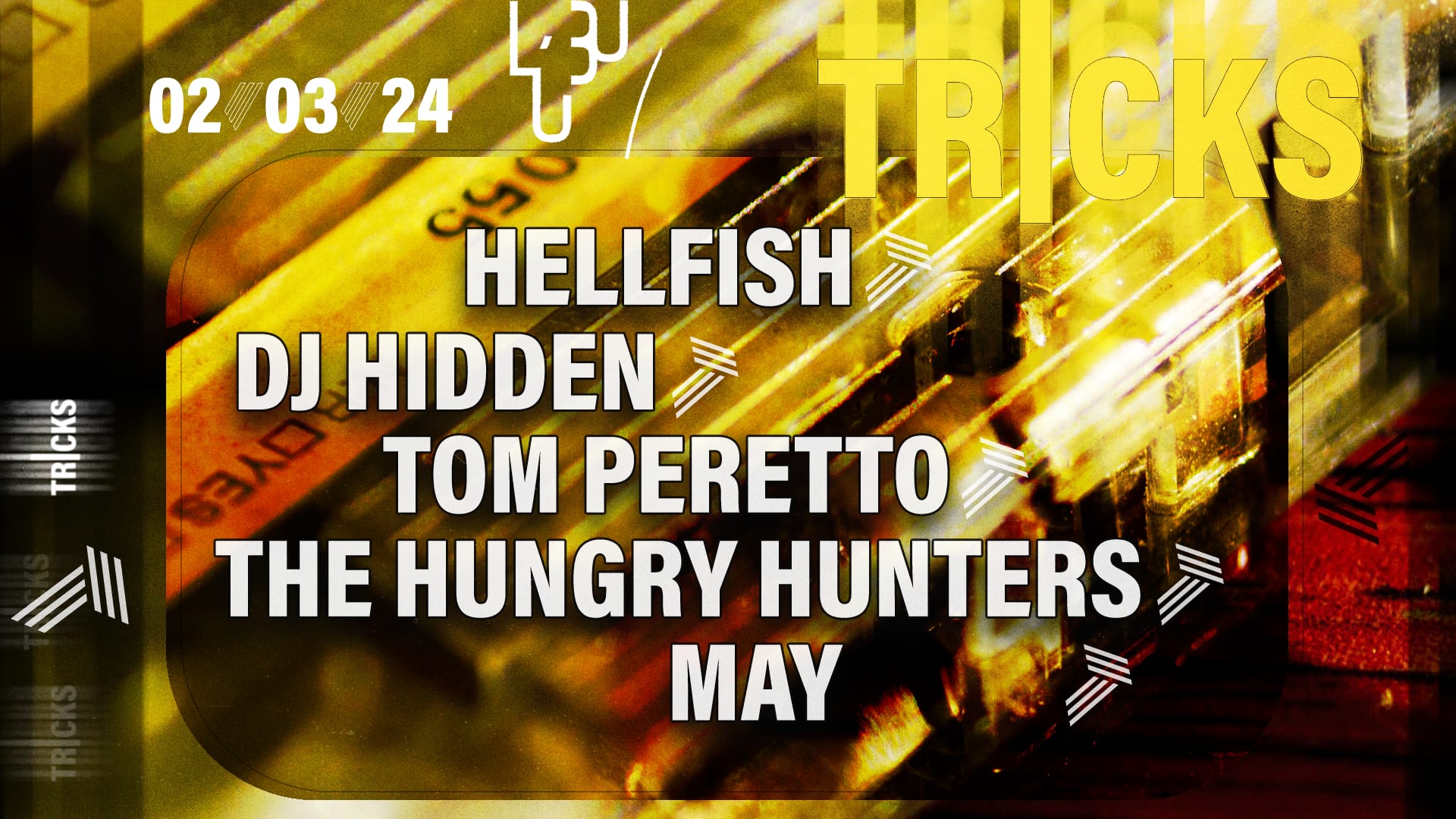 Tricks : Hellfish, Hidden, Tom Peretto, The Hungry Hunters