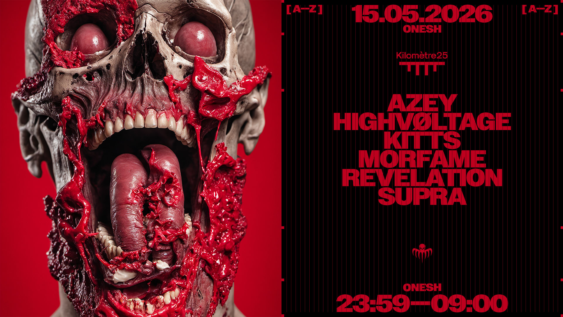 Onesh : Azey, Highvøltage, Kitts, Morfame, Revelation, Supra