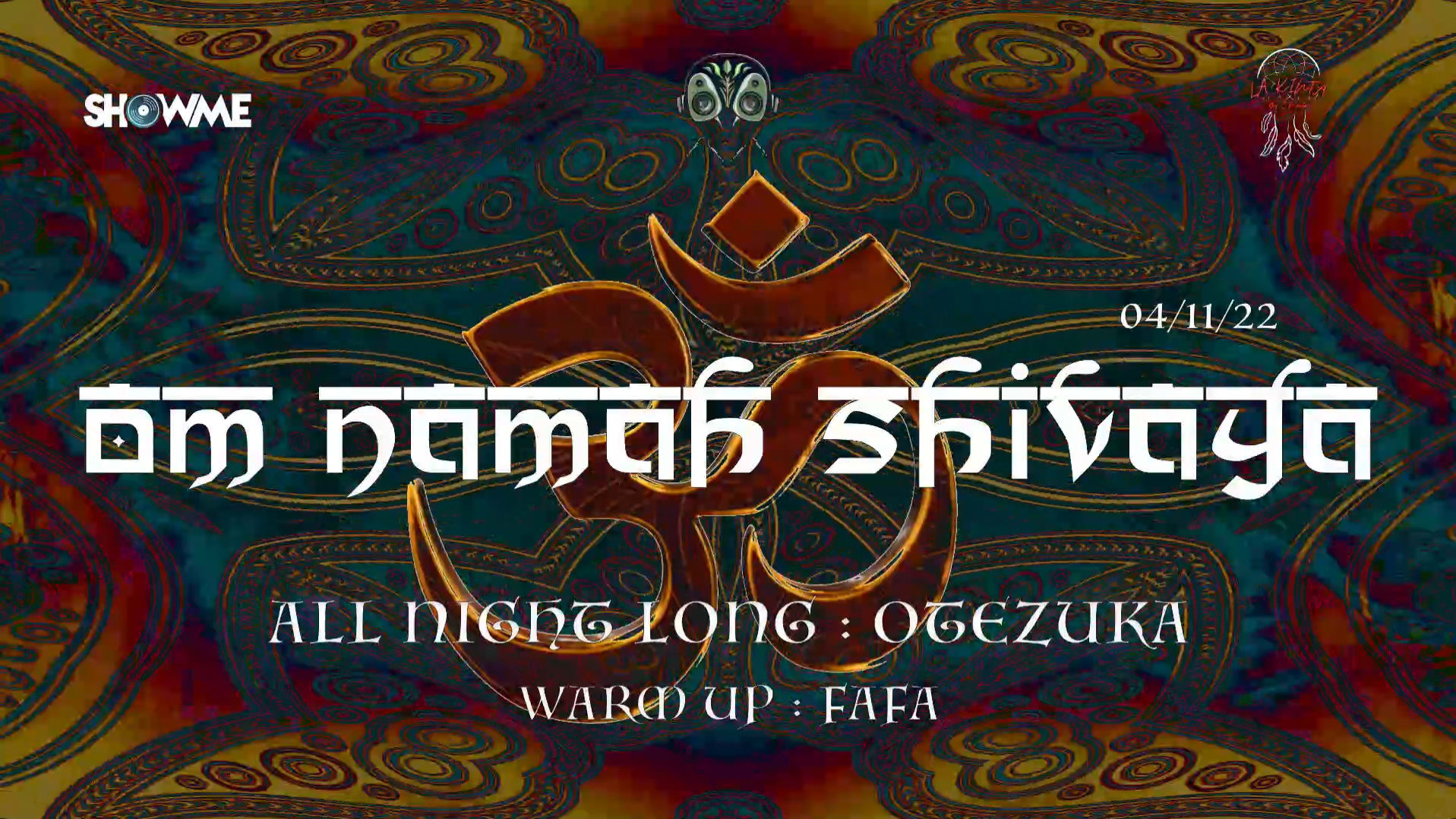 Om Namah Shivaya - Psytrance : Otezuka All Night Long W/ Fafa