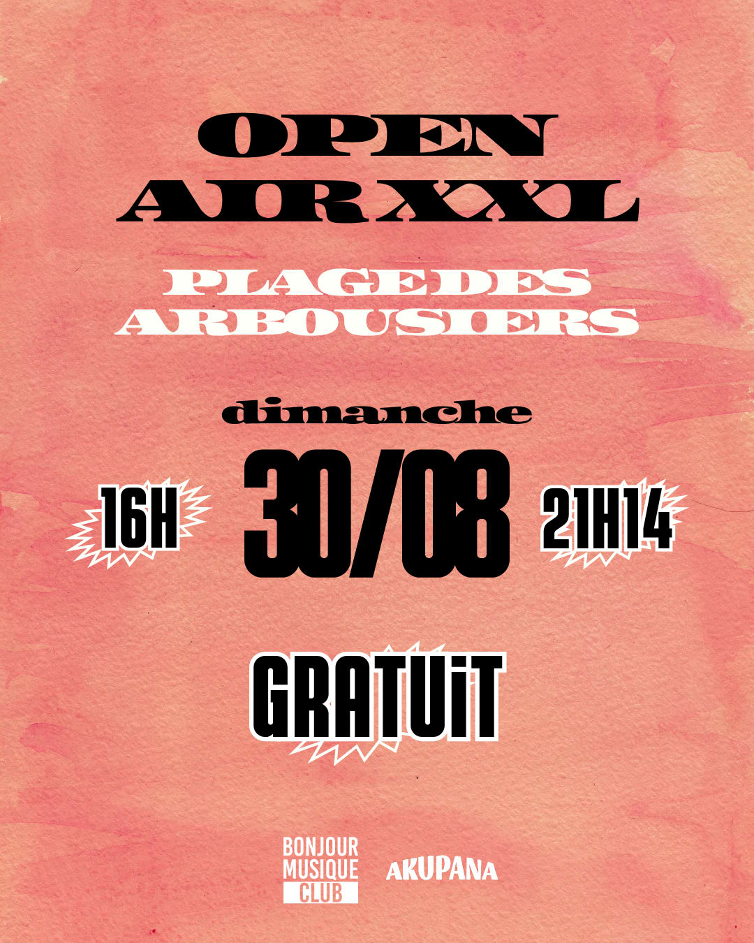 Open Air Xxl - Akupana Eco Festival 2026 - Dimanche 30 Aout