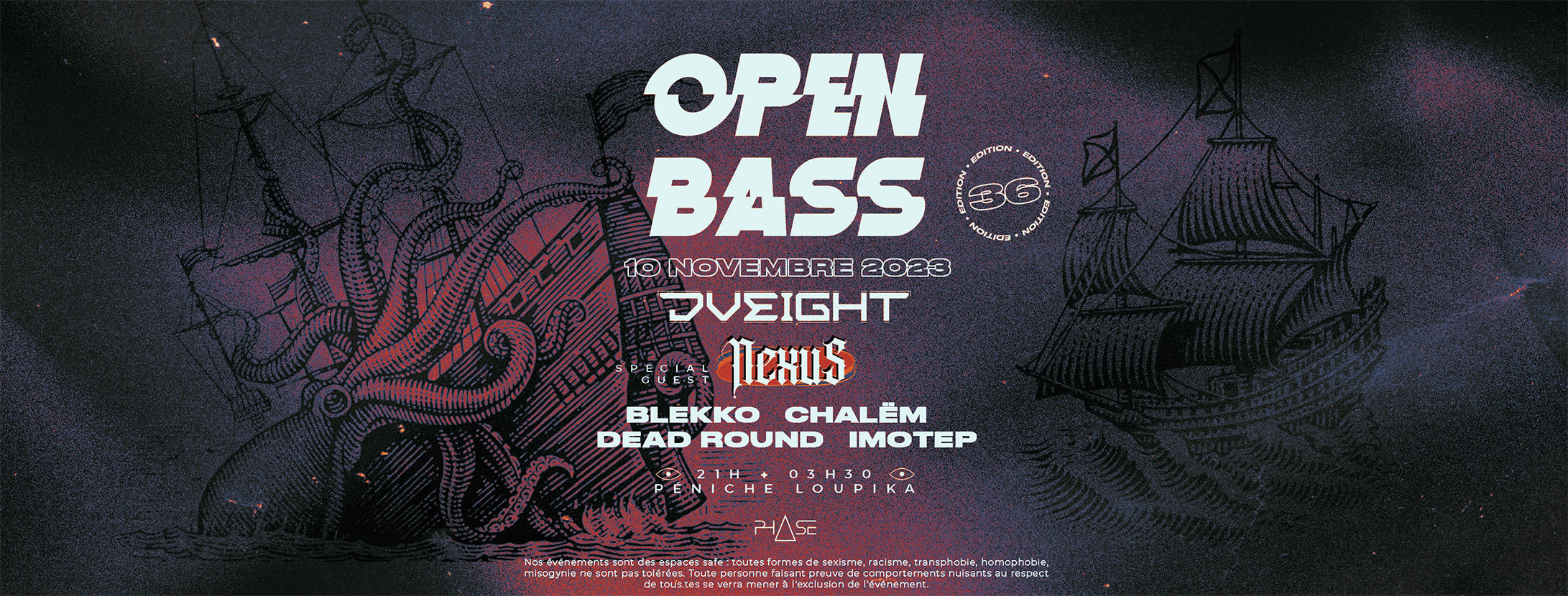 Open Bass #36 W/ Dveight, Nexu5 & More