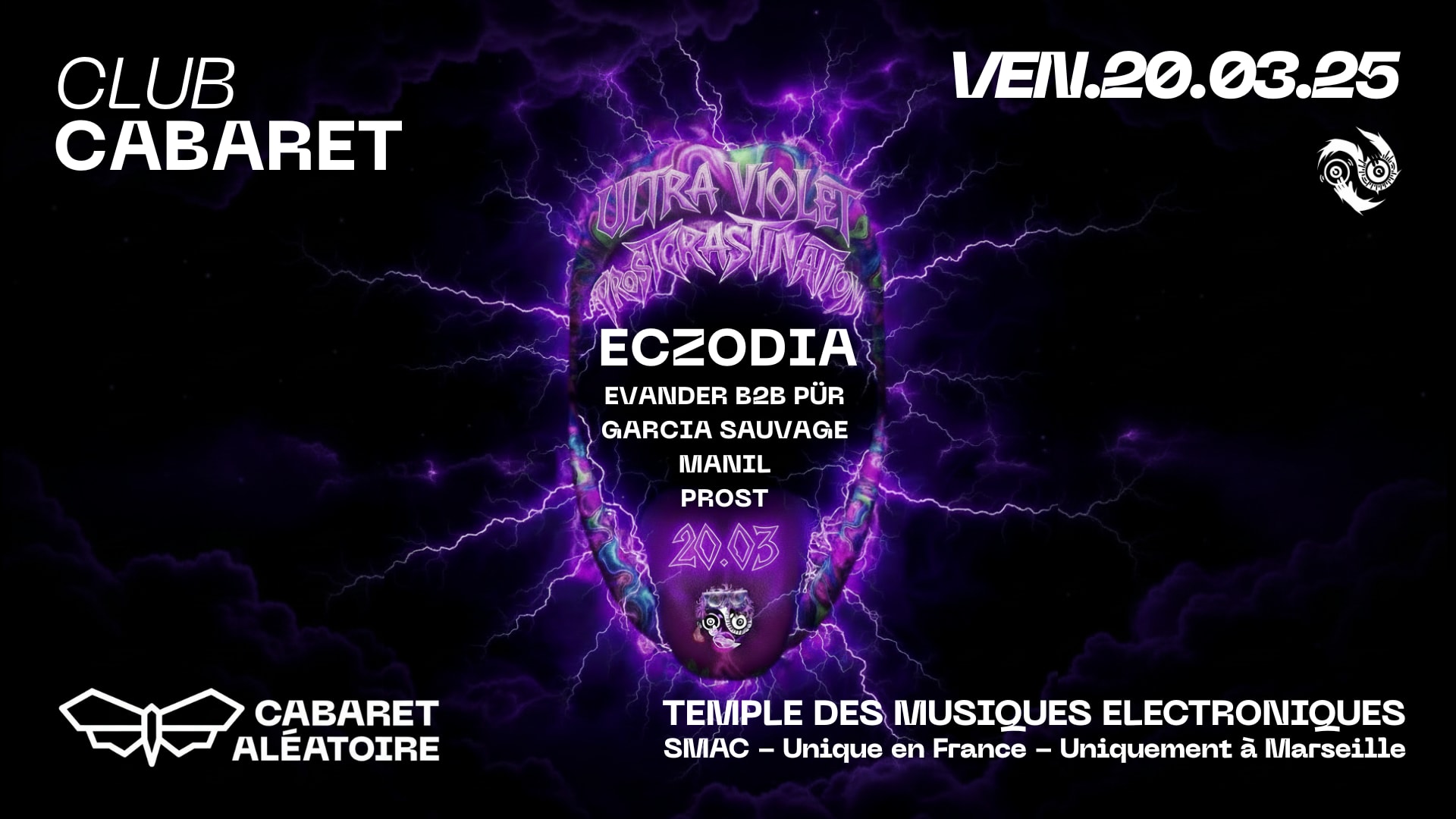 Eczodia: Prostcrastination X Cabaret Aléatoire - Ultraviolet