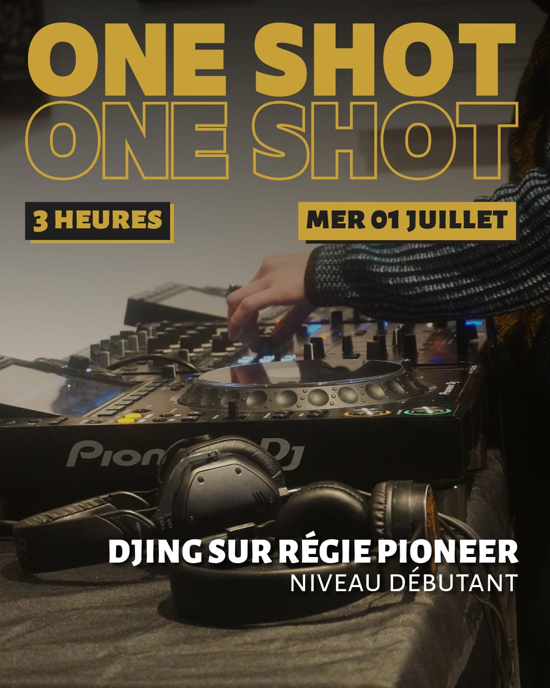 One-Shot : Bases Du Djing Sur Regie Pioneer