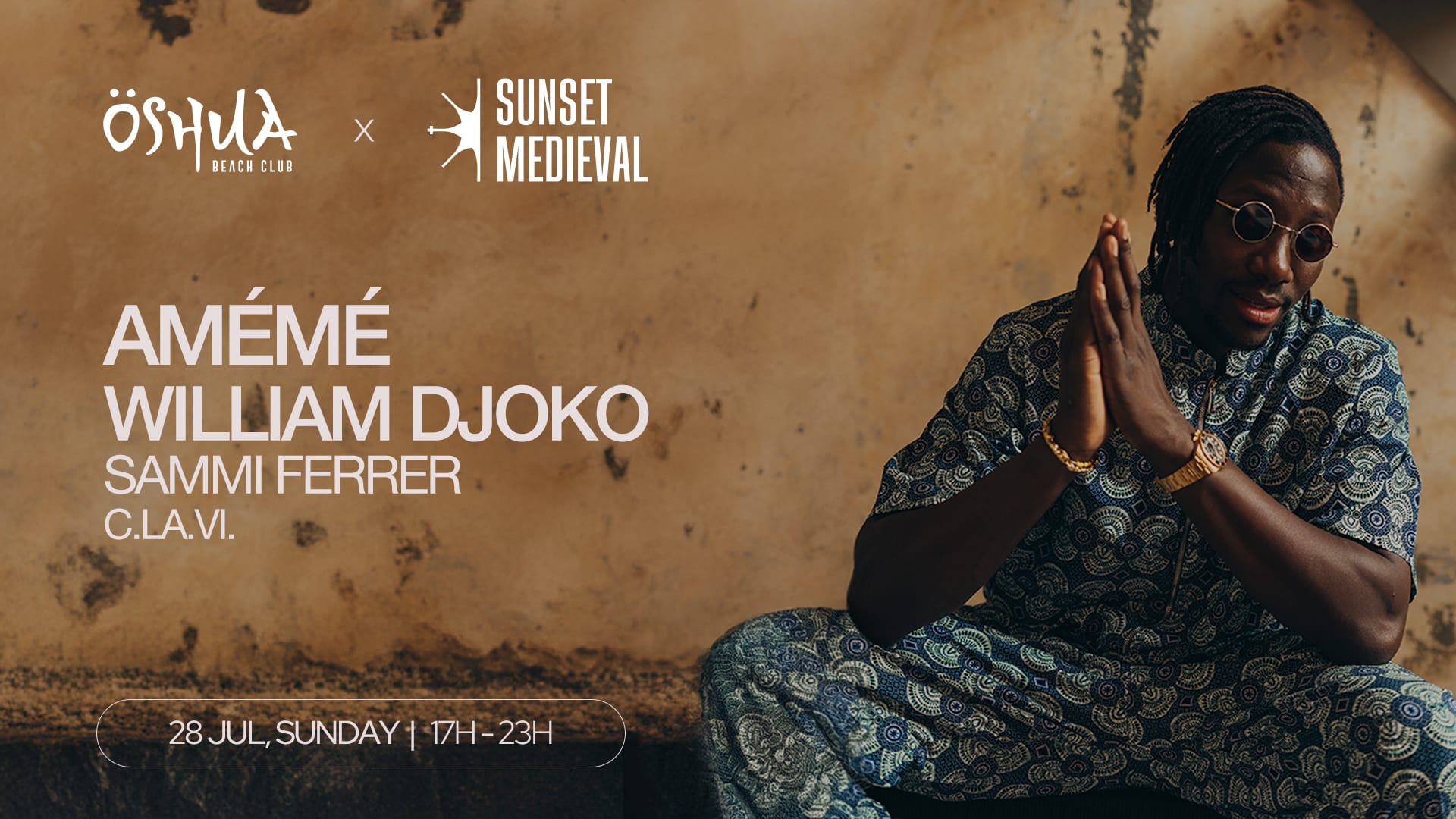 Sunset Medieval W/ Amémé & William Djoko · Öshua Beach Club