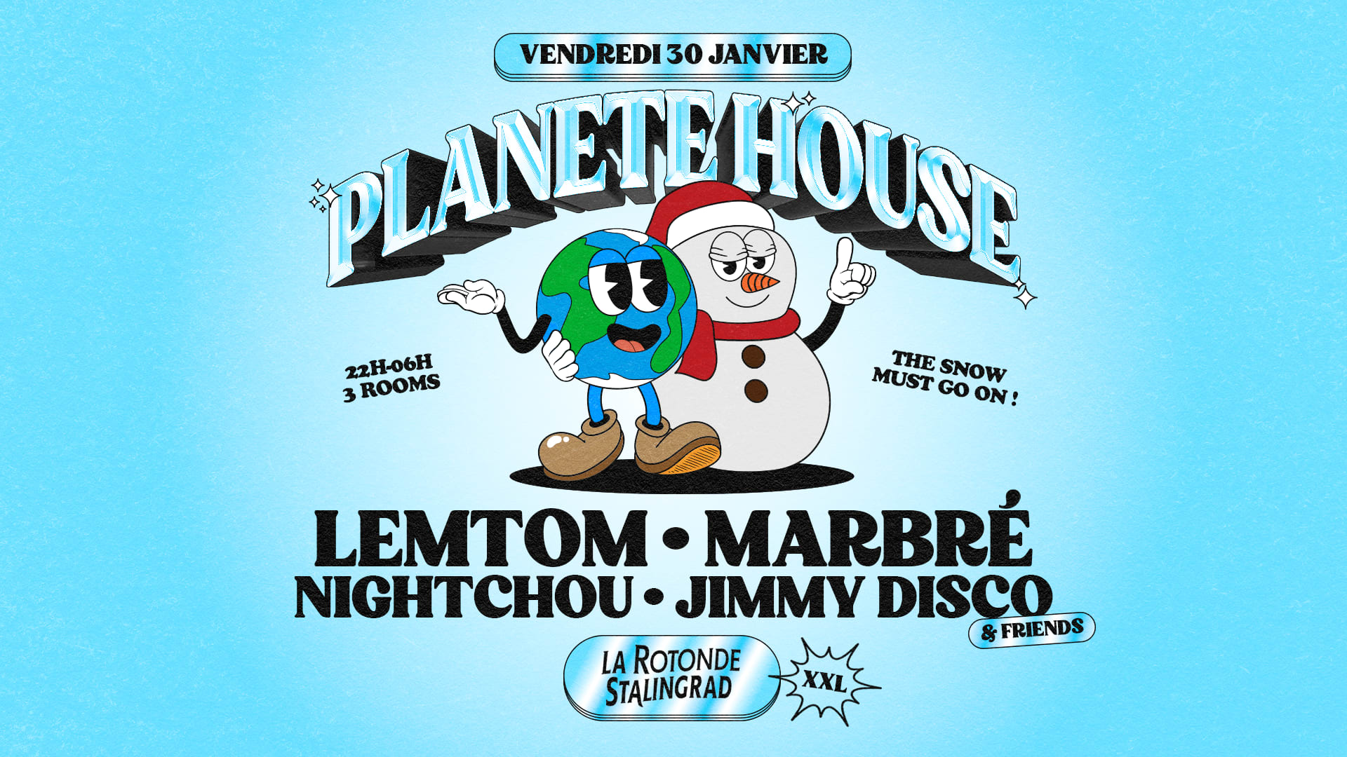 Planète House · Rotonde Xxl W/ Lemtom, Nightchou, Marbré