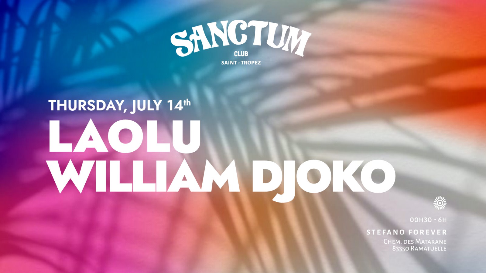 Sanctum St-Tropez Avec Laolu & William Djoko