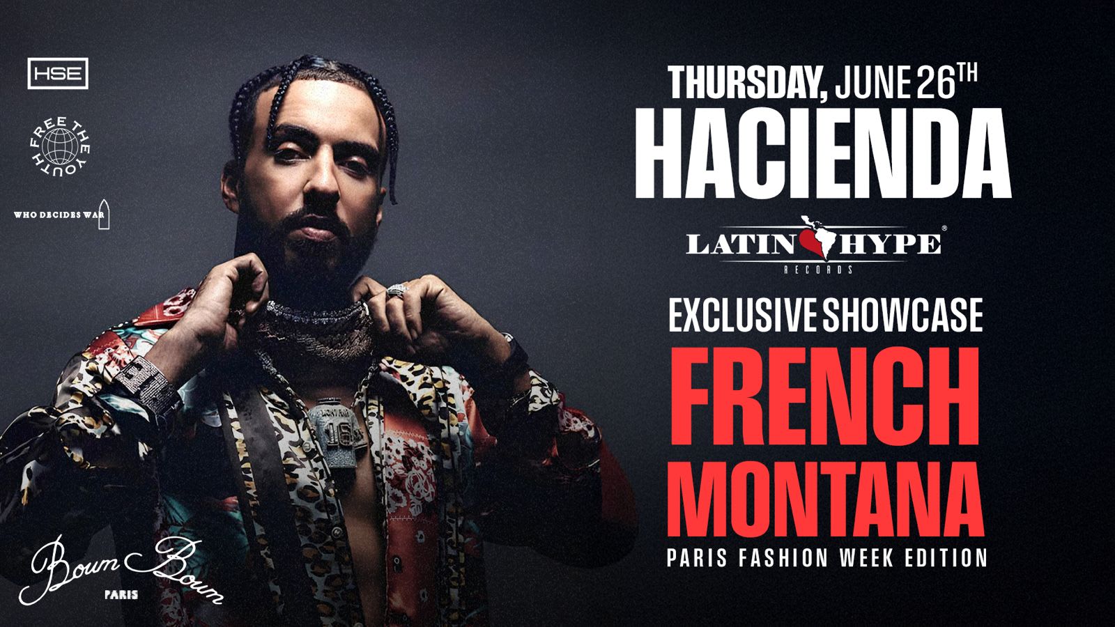 French Montana At Boum Boum - Hacienda Pfw Edition - 26/06