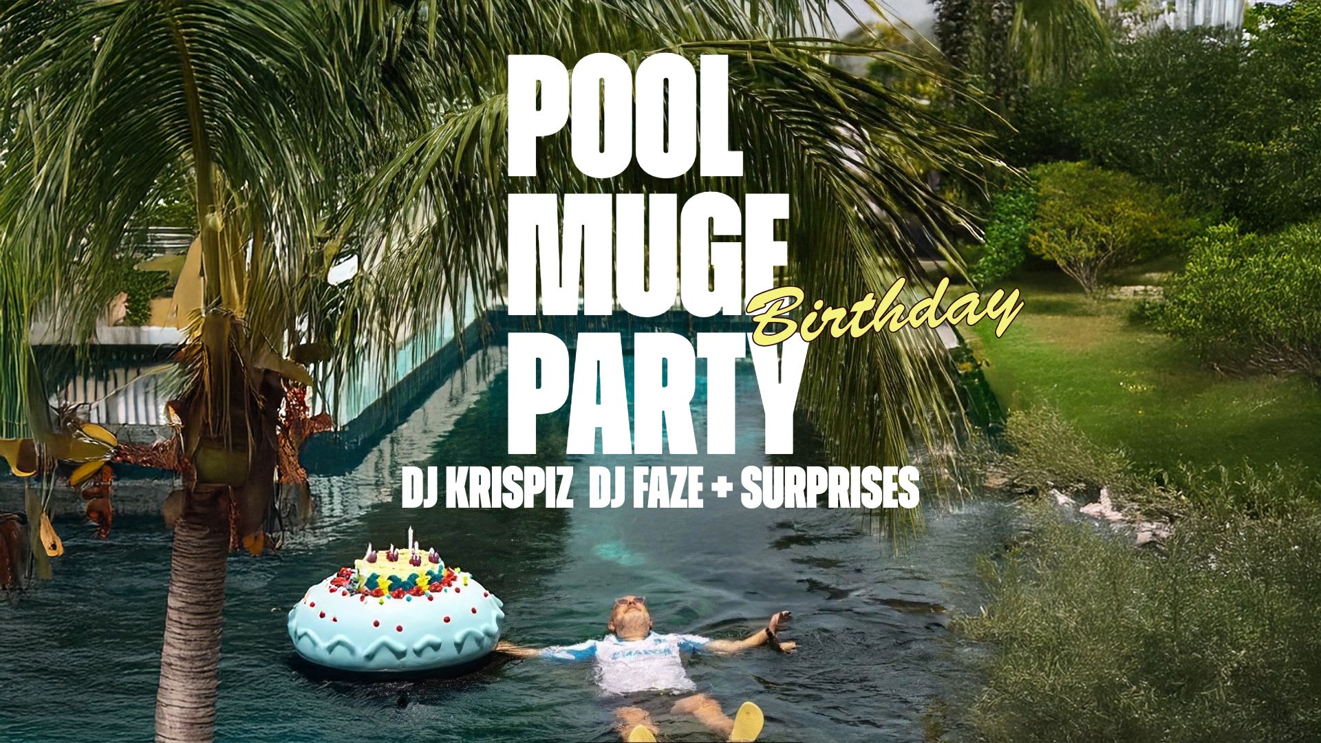 Pool Muge Birthday Party