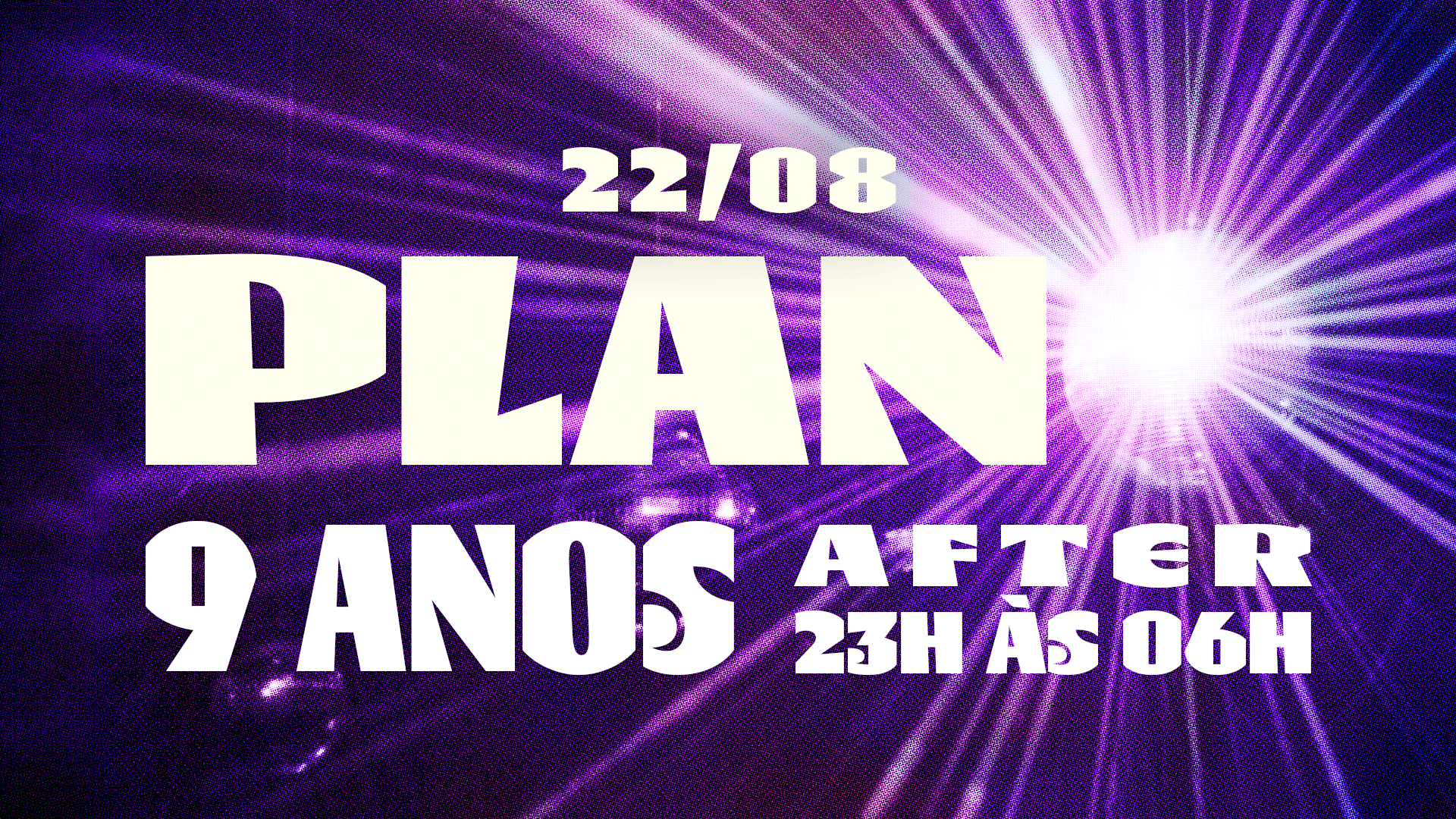 After Plano 9 Anos