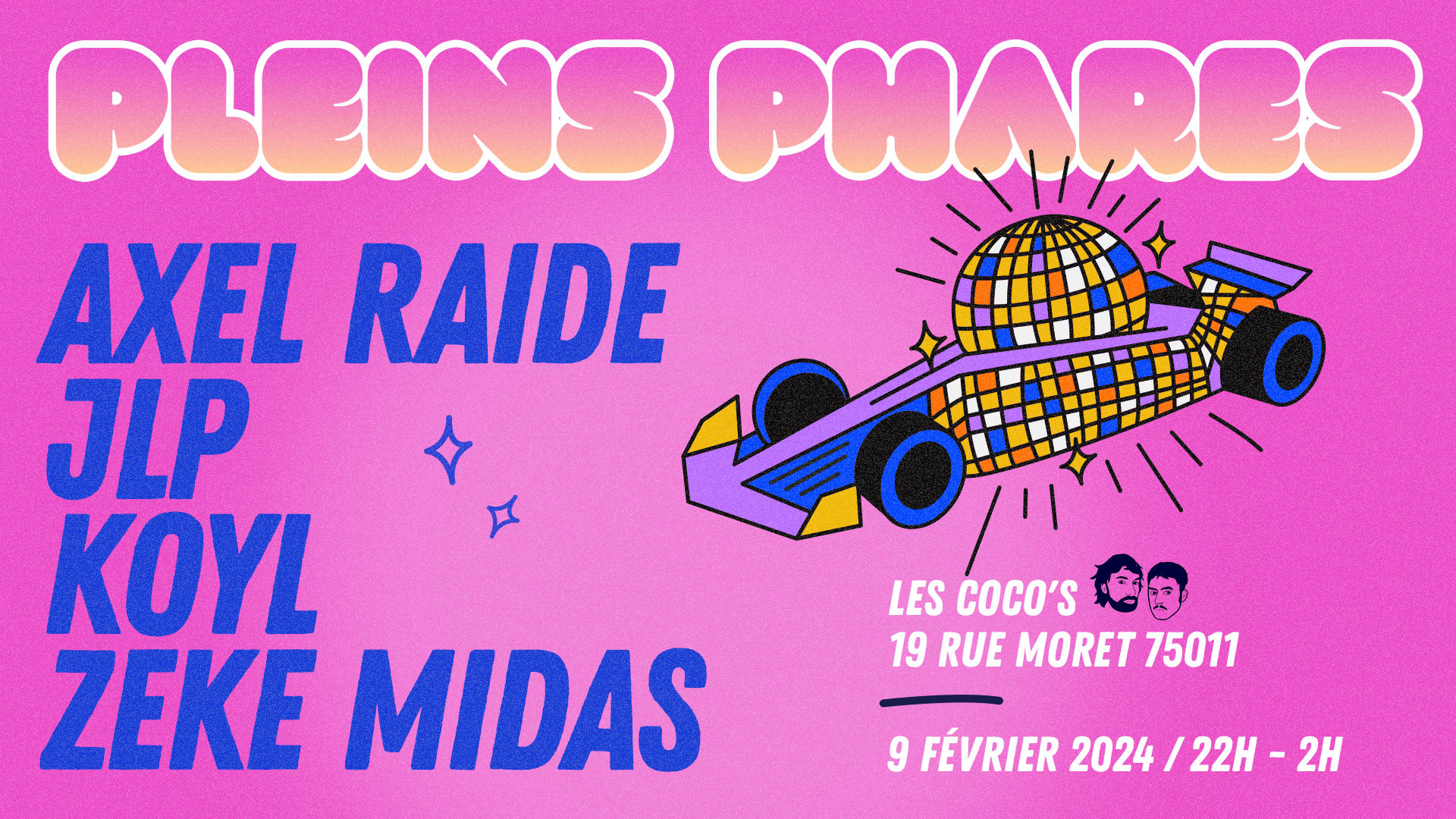 Pleins Phares @ Les Coco's / Free Entrance