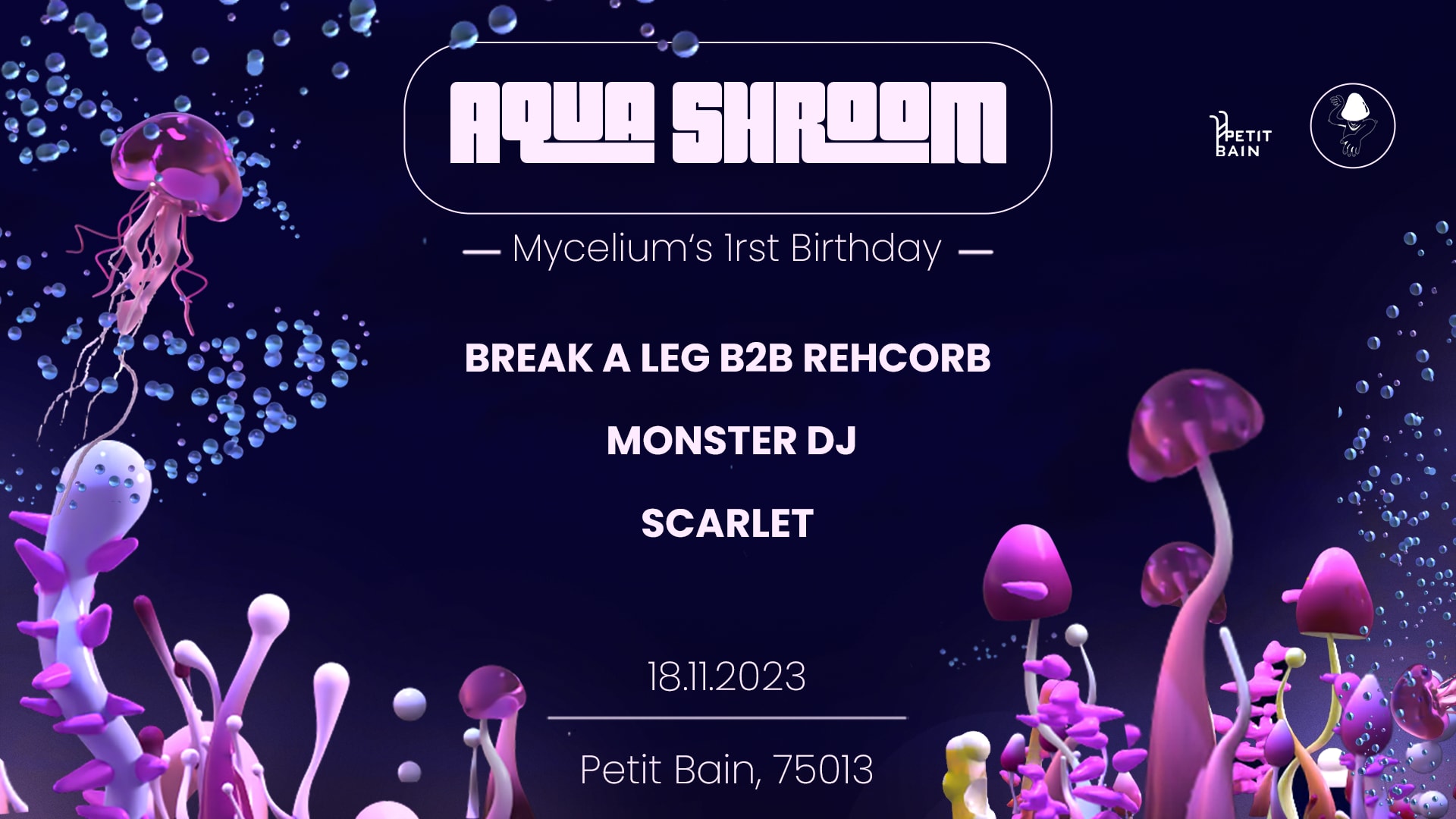 Aquashroom - Mycelium's 1st Birthday