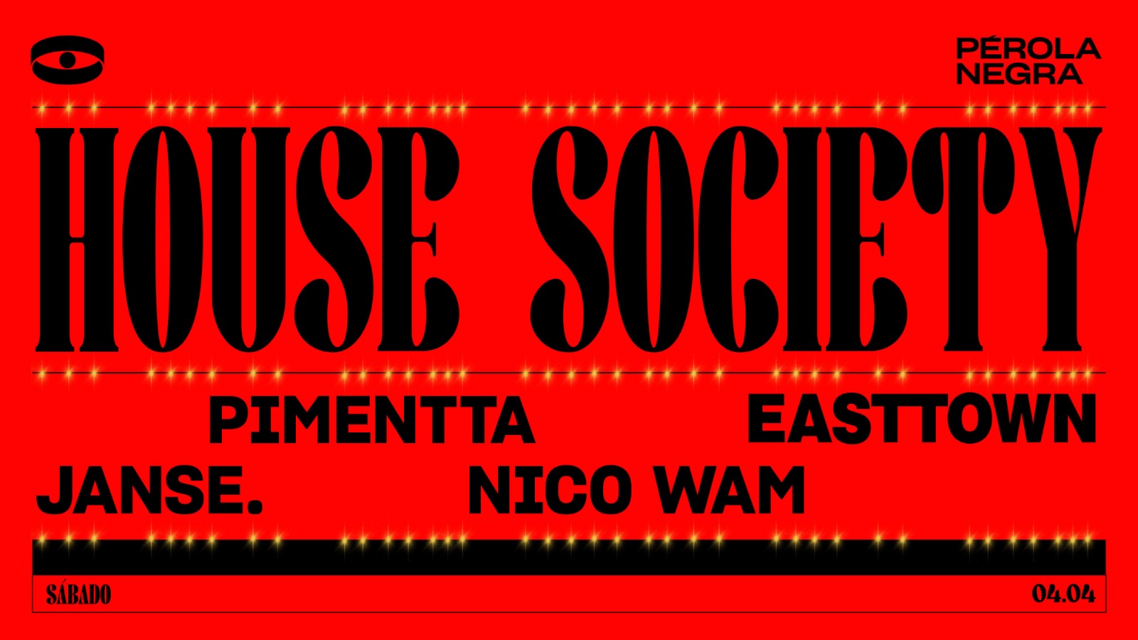 House Society Pres. Easttown - Pérola Negra Club