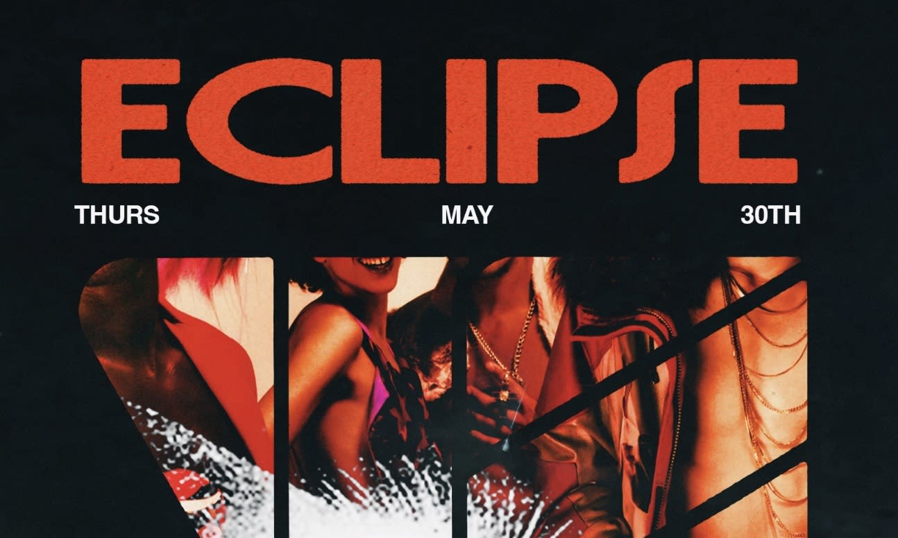 Eclipse W/ Dylan Ali, A-List, Mohogany & Rich Fazo