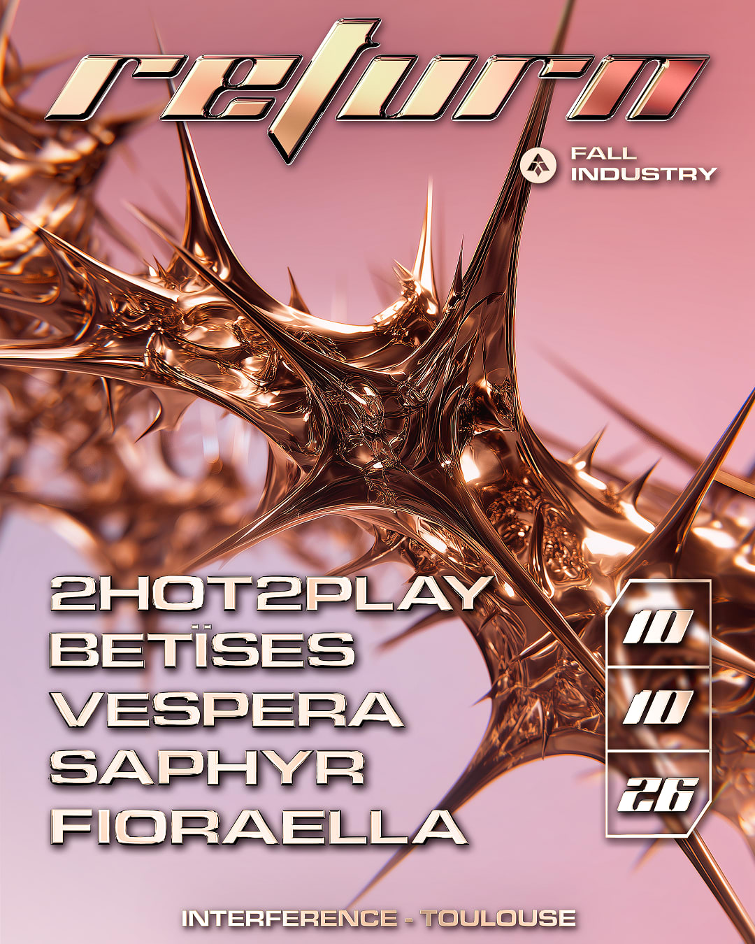 Fall Industry : Return W/ 2hot2play + Betïses & More