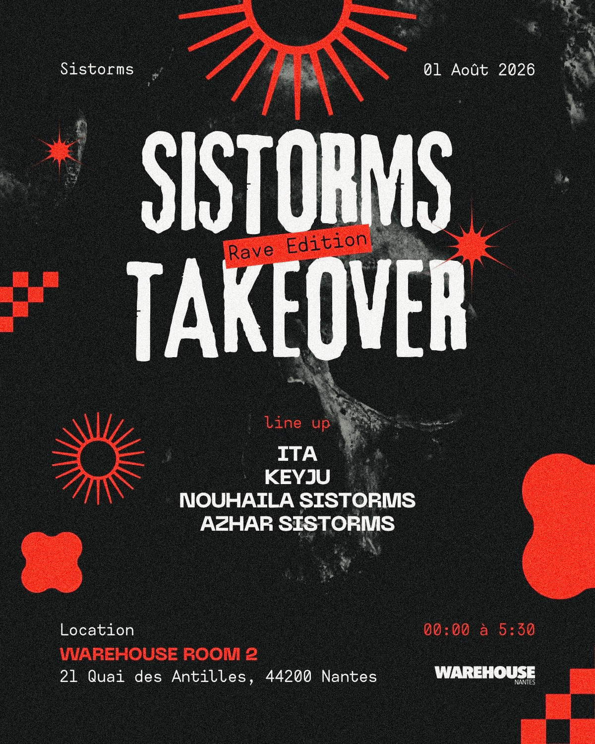 Sistorms Takeover Rave Edition