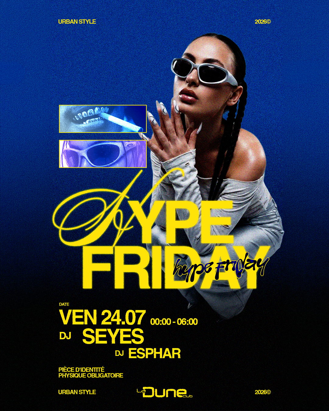 Hype Friday - Vendredi 24 Juillet