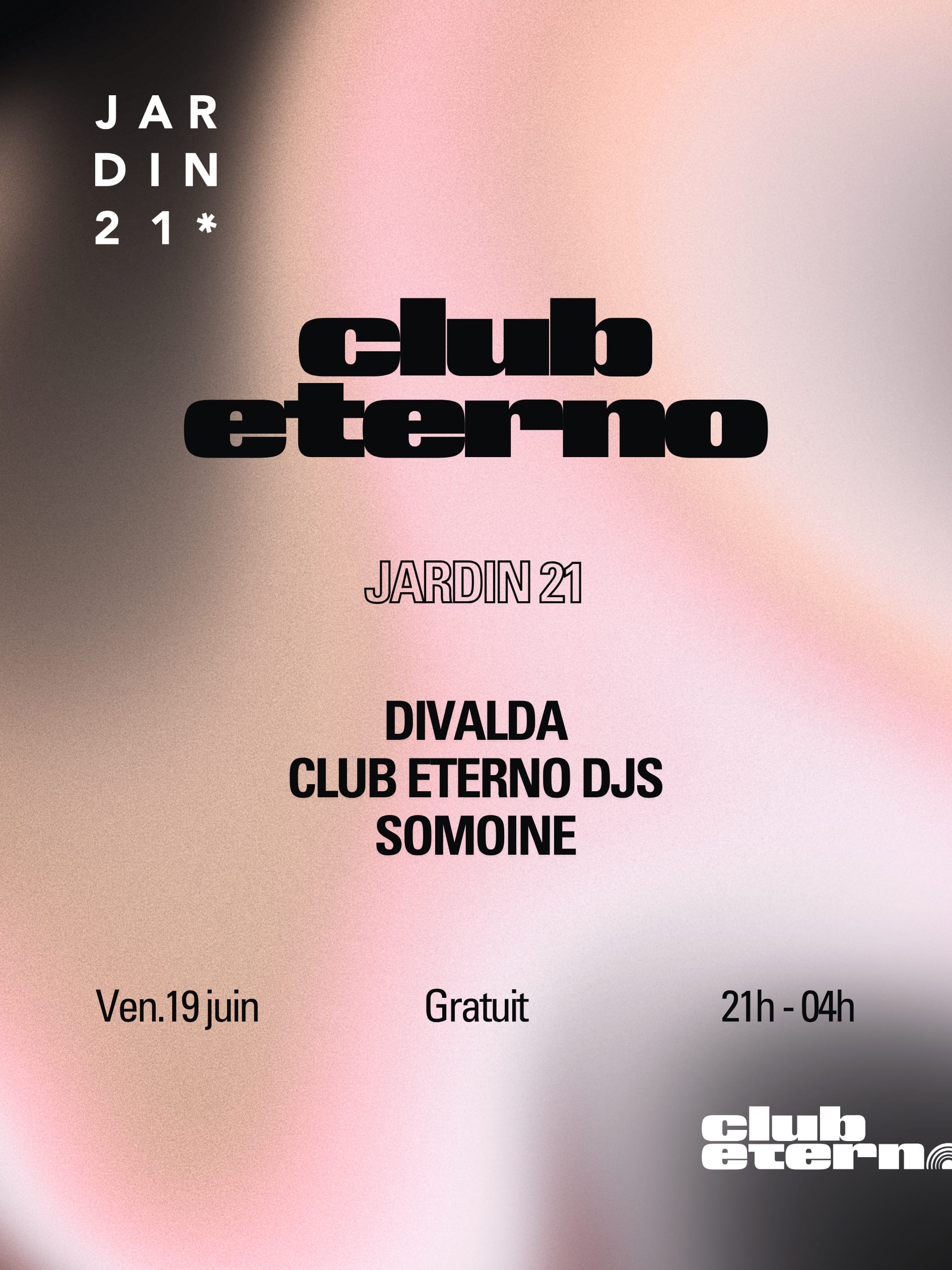 Club Eterno X Jardin21 ~ Open Air
