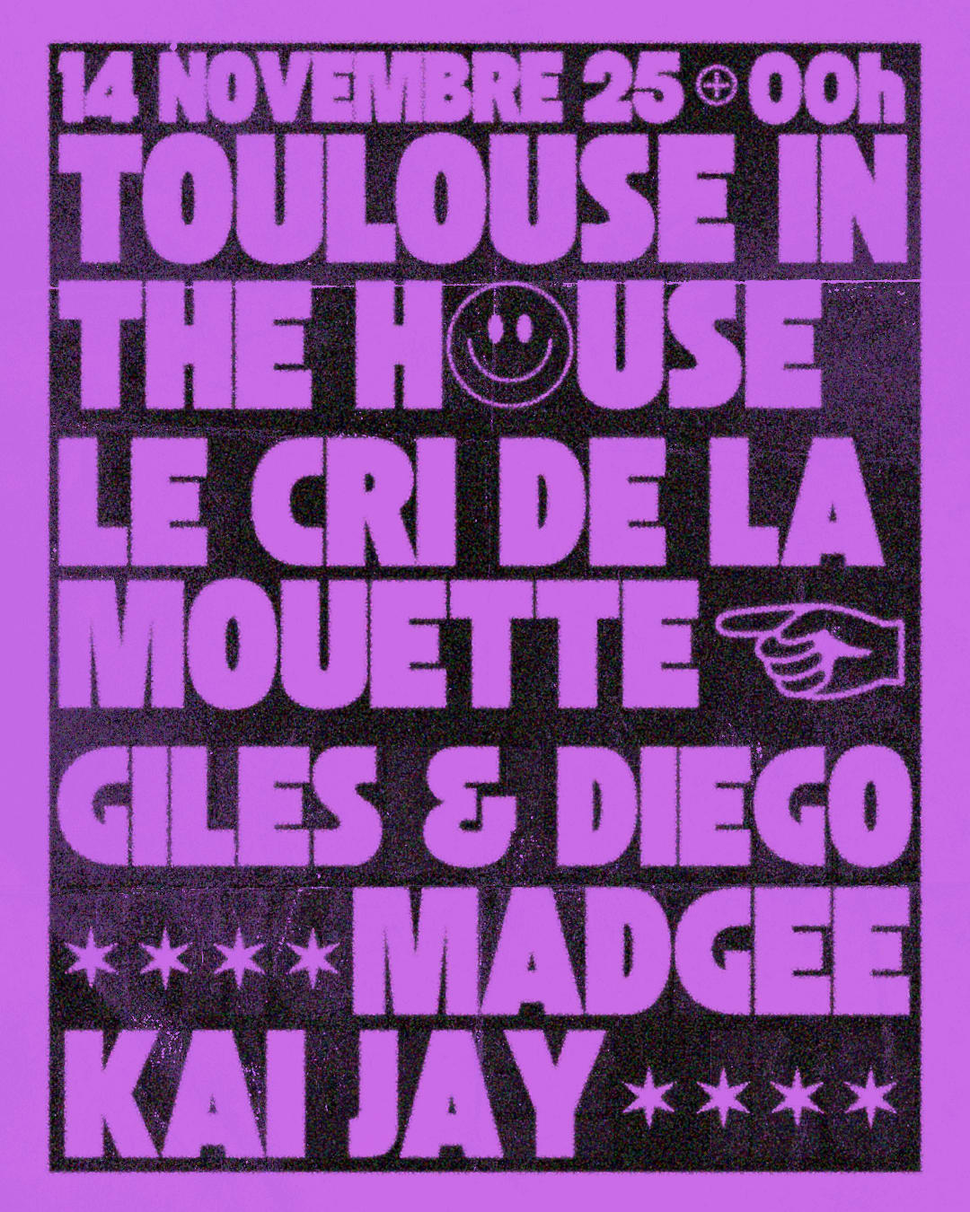 Toulouse In The House : Giles Et Diego, Kai Jay, Madgee