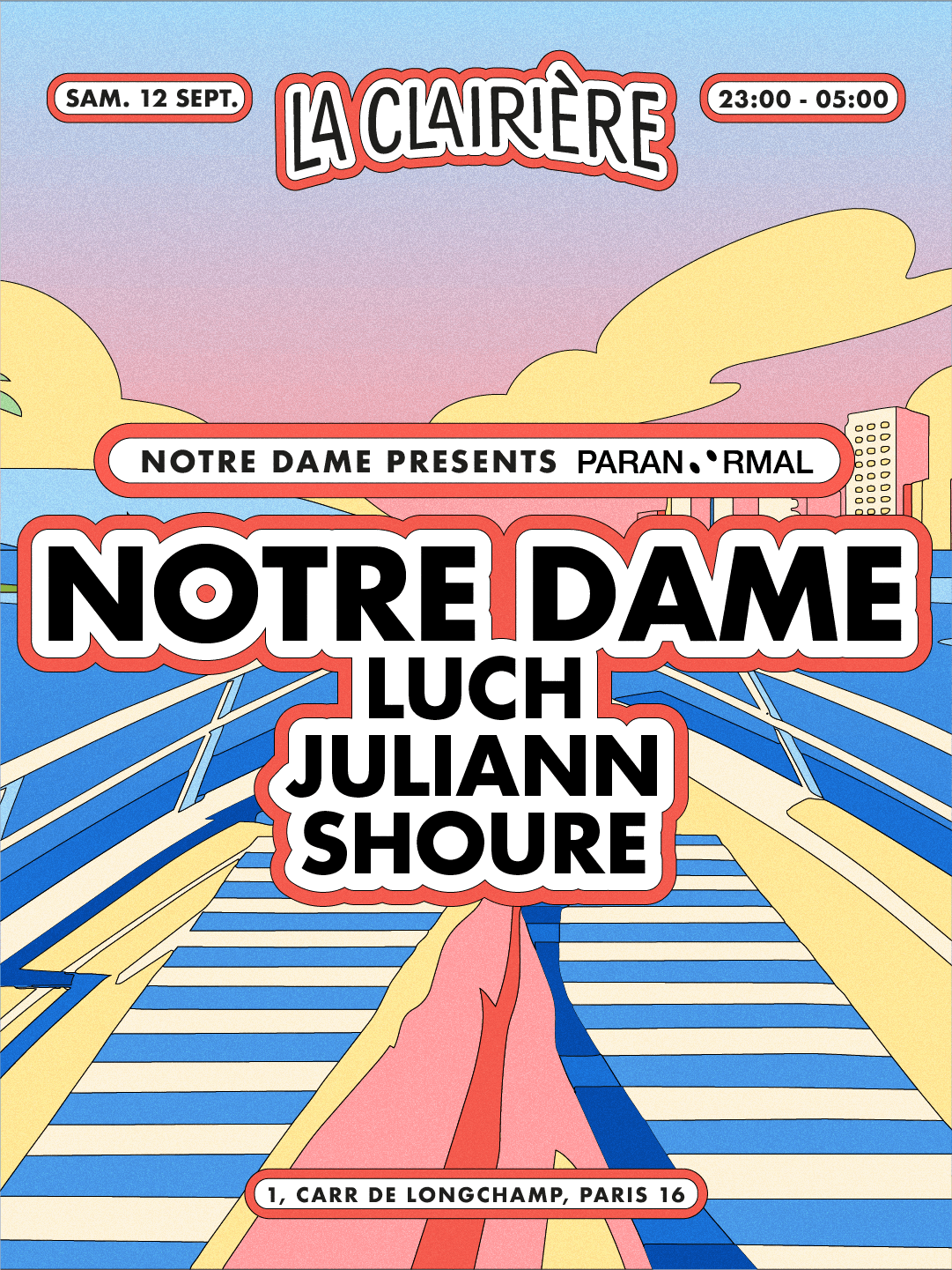 La Clairière : Notre Dame Presents Paranormal