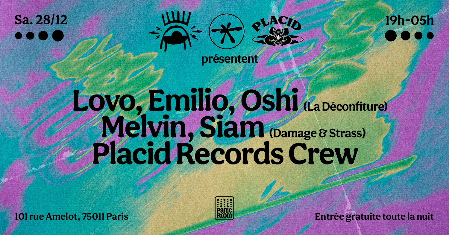 Damage N Strass Invite : La Déconfiture & Placid Records