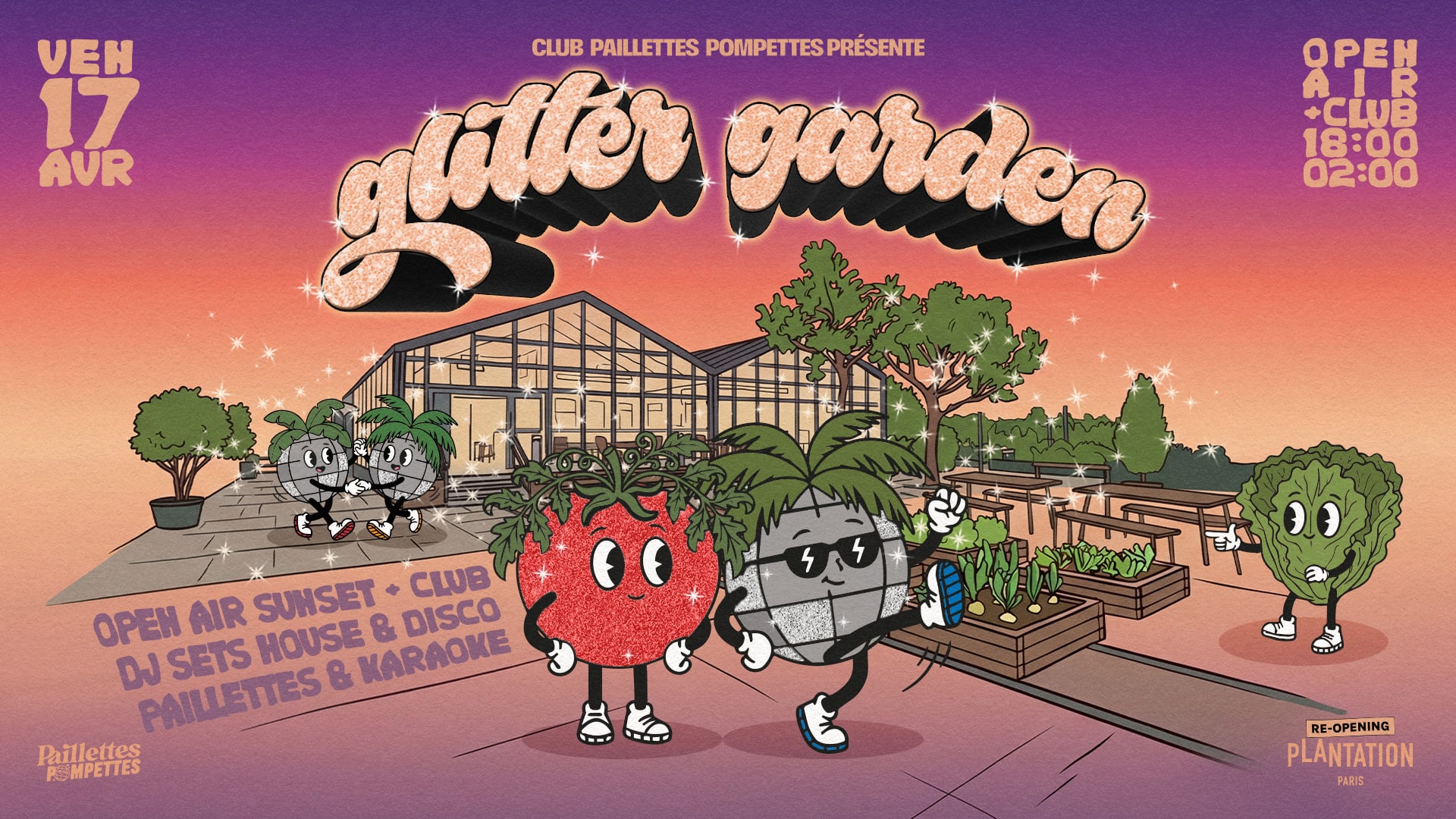 Paillettes Pompettes : Réouverture Plantation