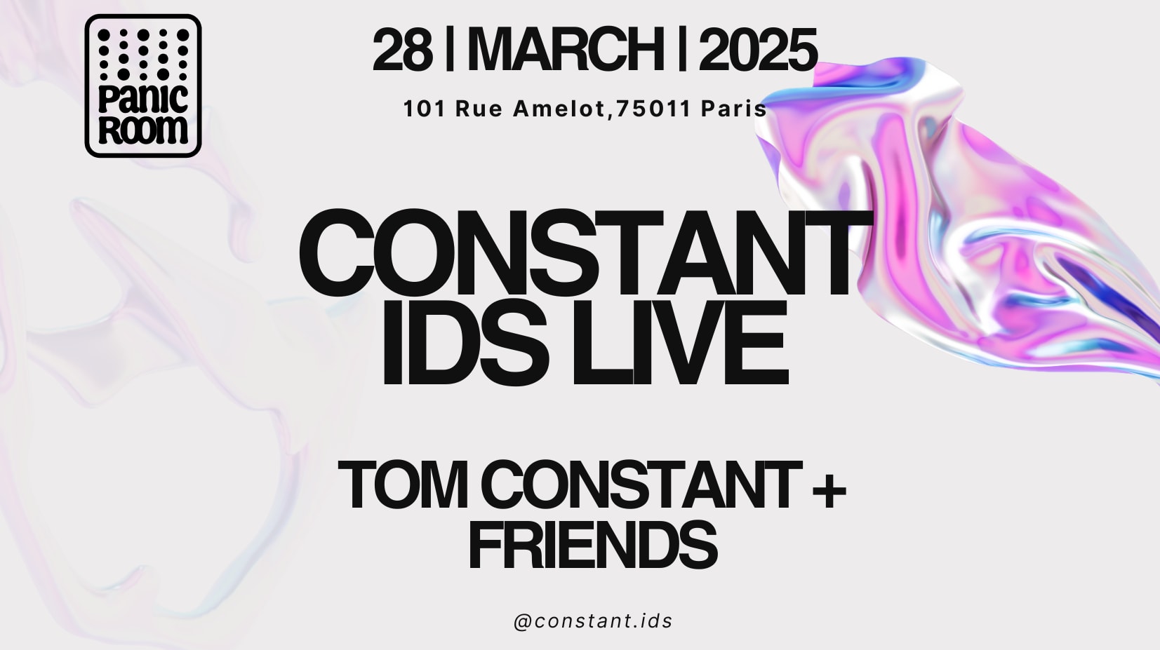 Constant Ids Live : Tom Constant (+) Friends
