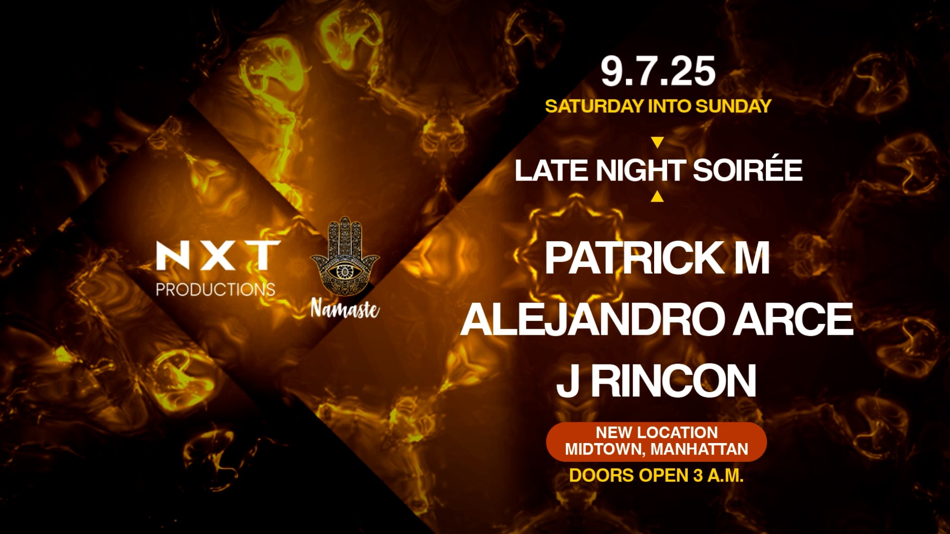 Late Night Soirée W/ Patrick M, Alejandro Arce, J Rincon