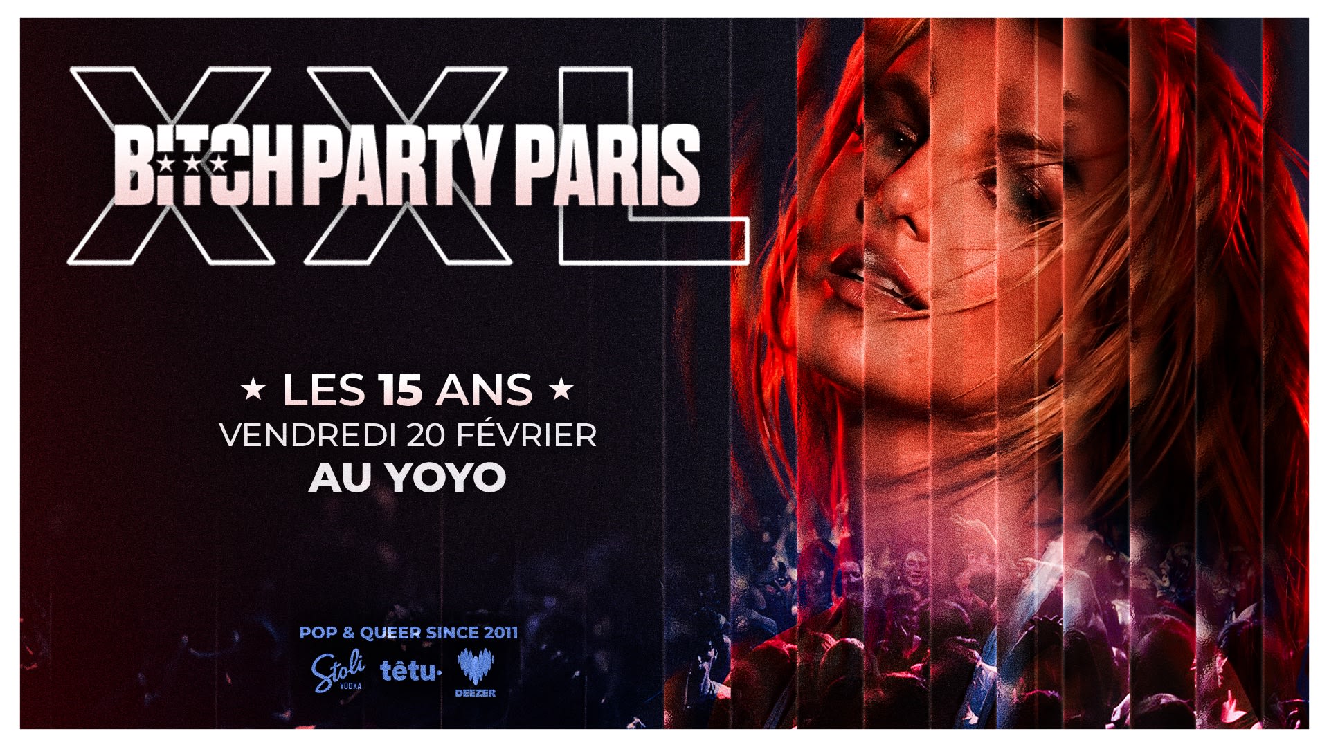Bitch Party - Les 15 Ans - Birthday Edition @ Yoyo